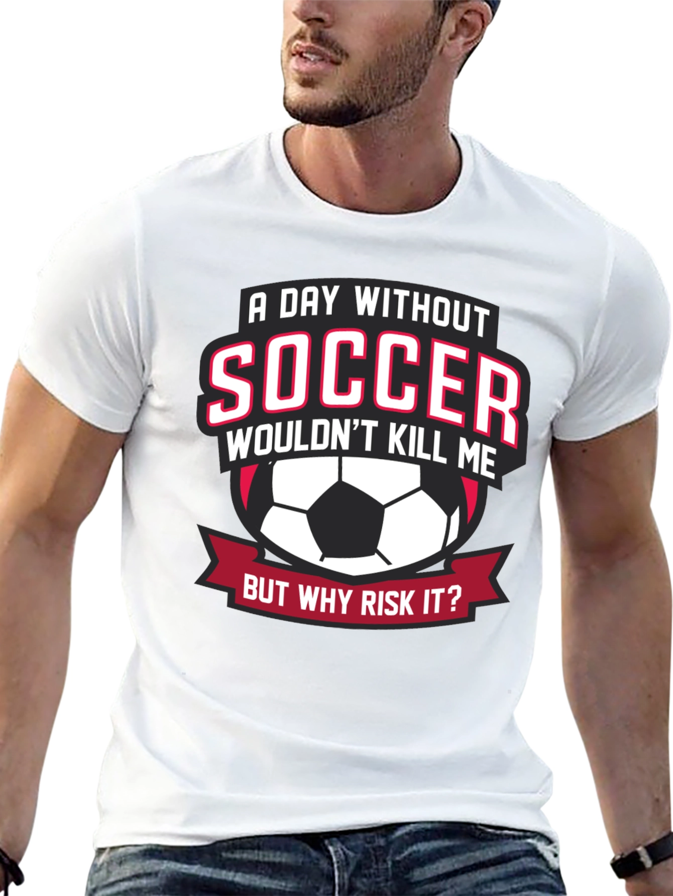 Soccer Lover T-Shirt: A Day Without Soccer