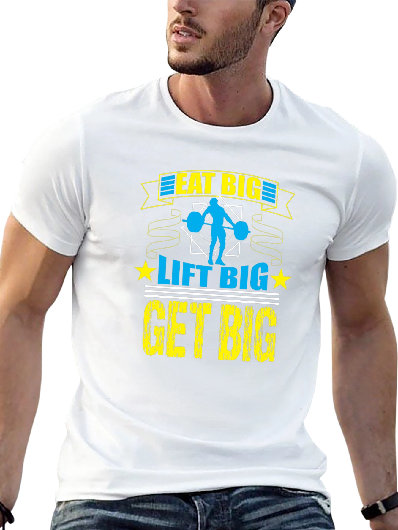 Eat Big Lift Big Get Big T-Shirt