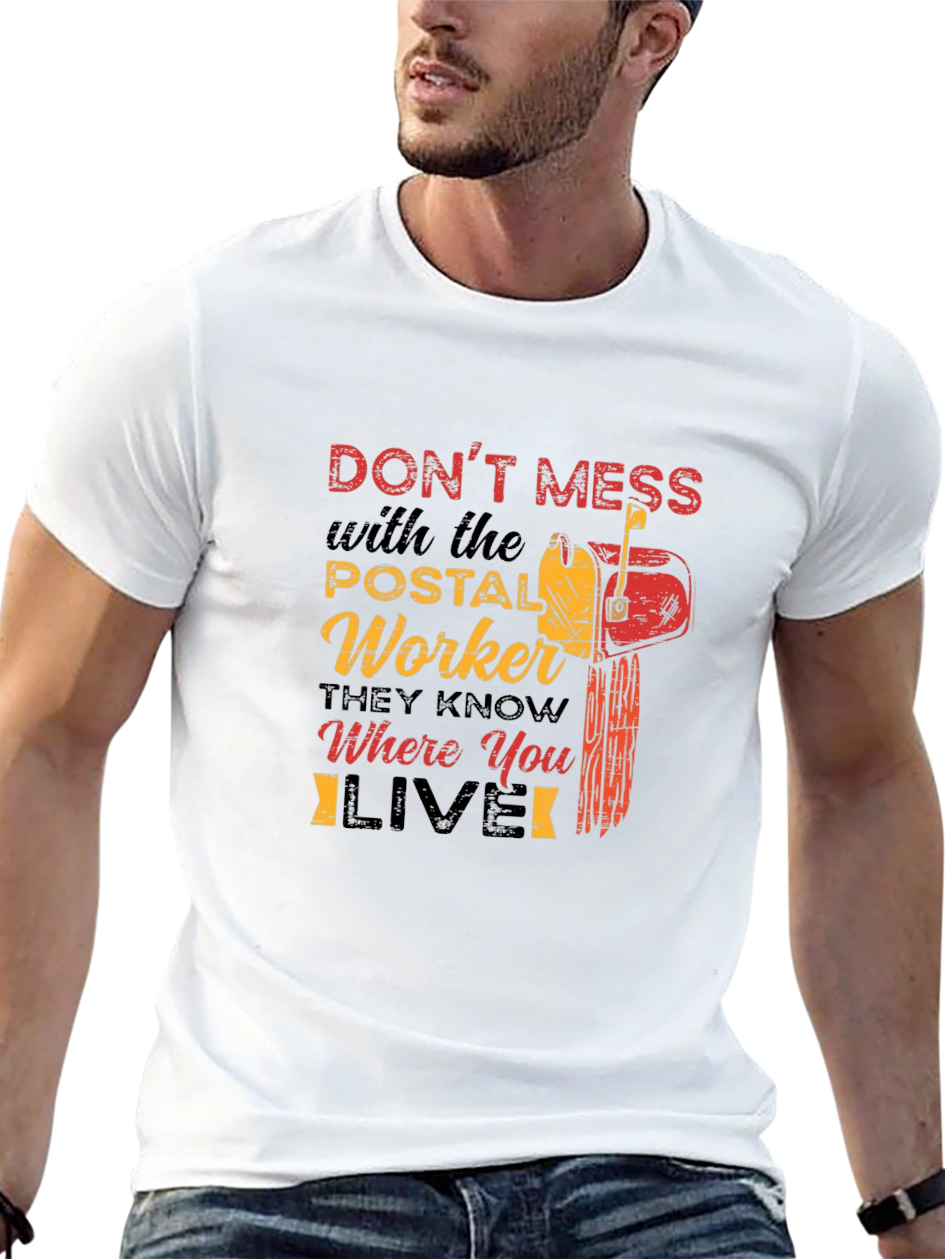 Postal Worker T-Shirt - Dont Mess With Us!
