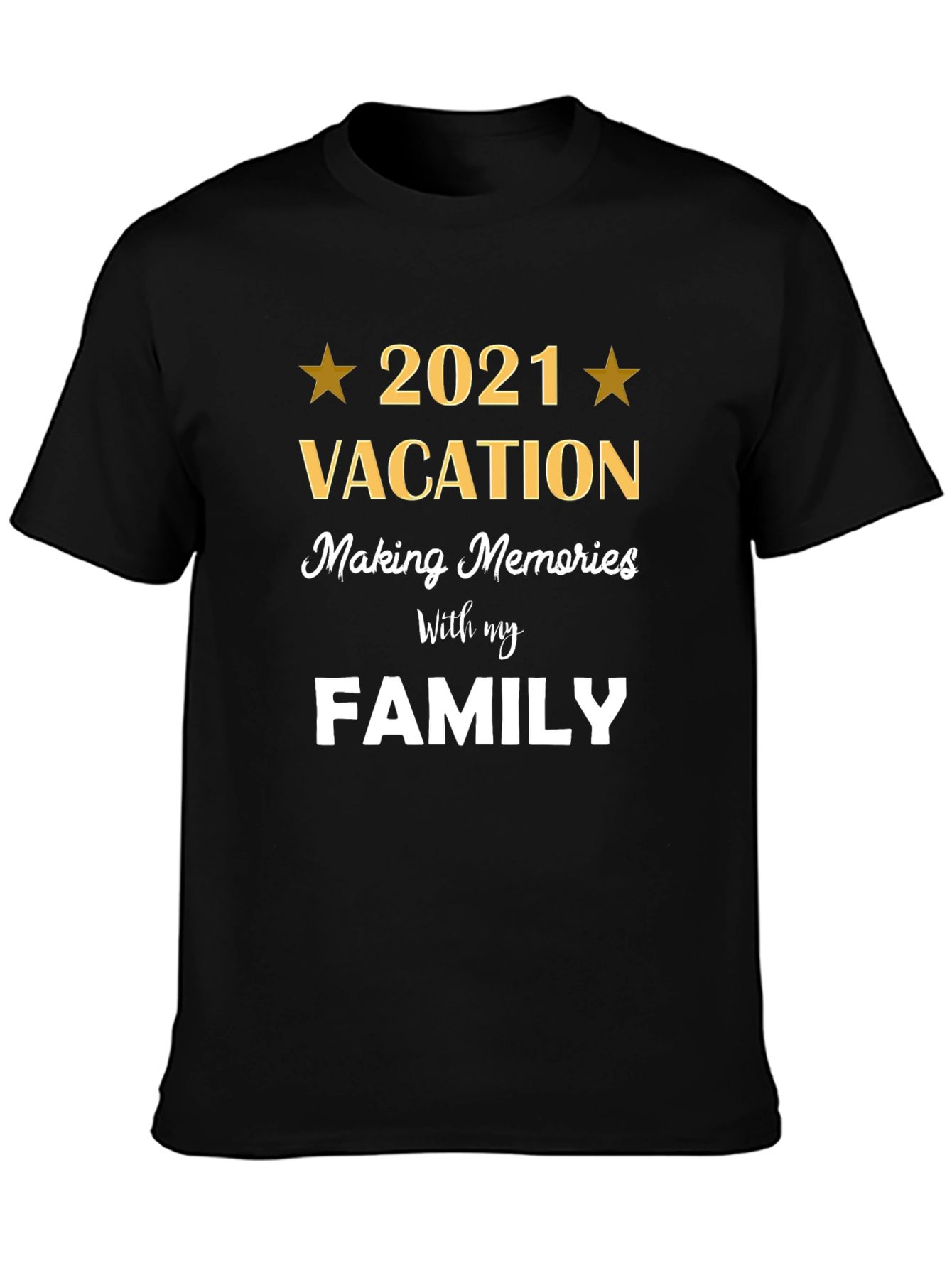 2021 Vacation Family Memories Tee