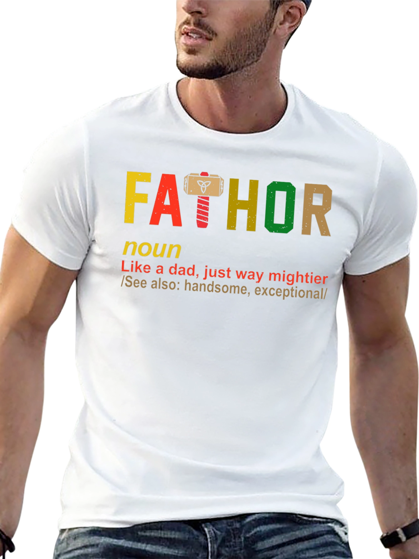 Fathor T-Shirt - Like a Dad Way Mightier!