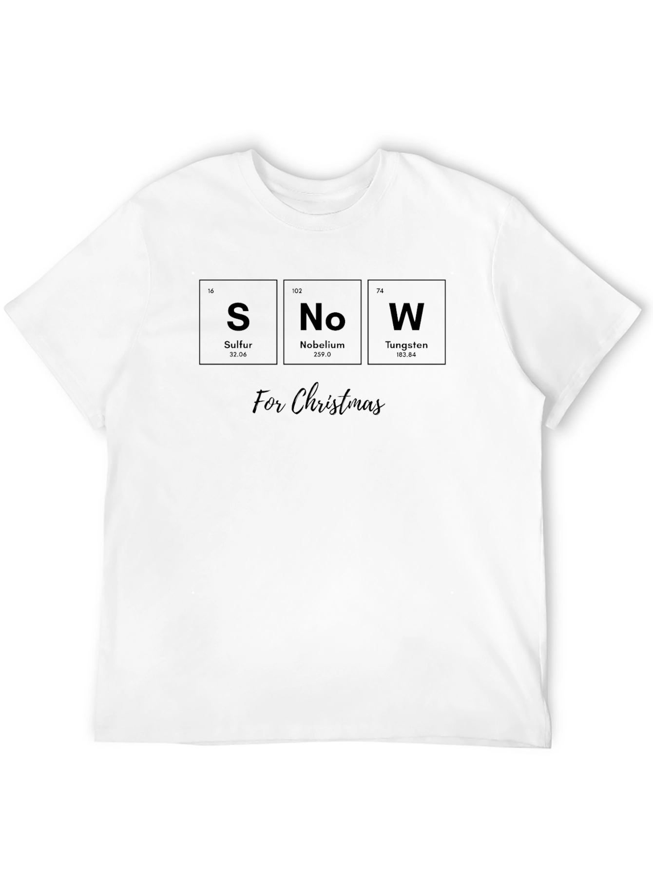 Snow For Christmas T-Shirt