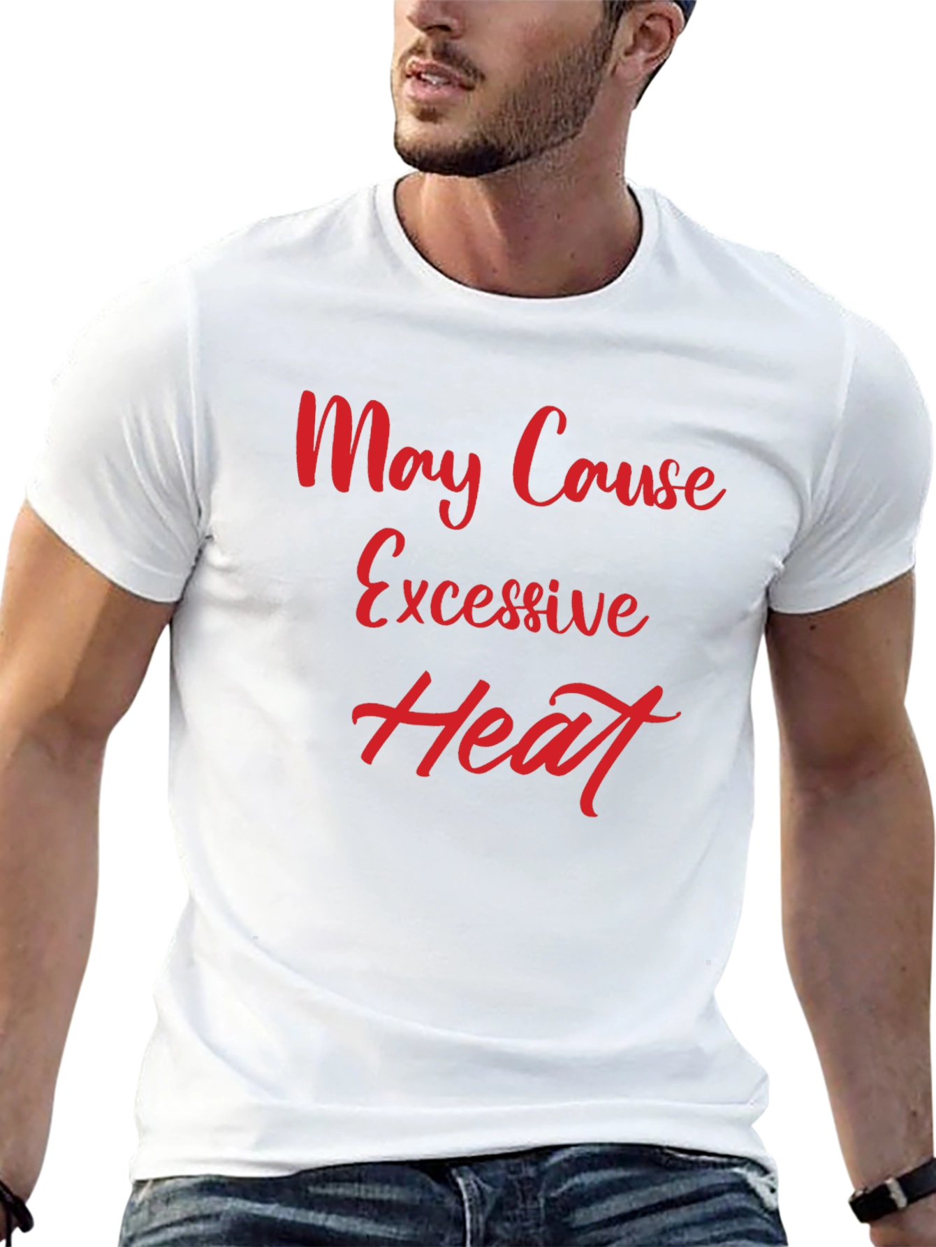 May Cause Excessive Heat Graphic Tee