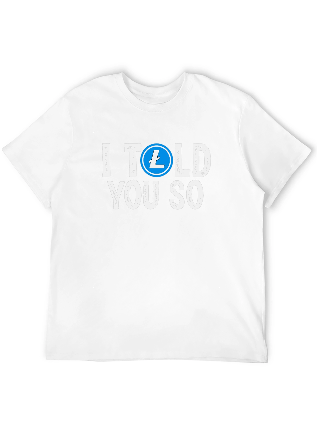 I Told You So Crypto T-Shirt