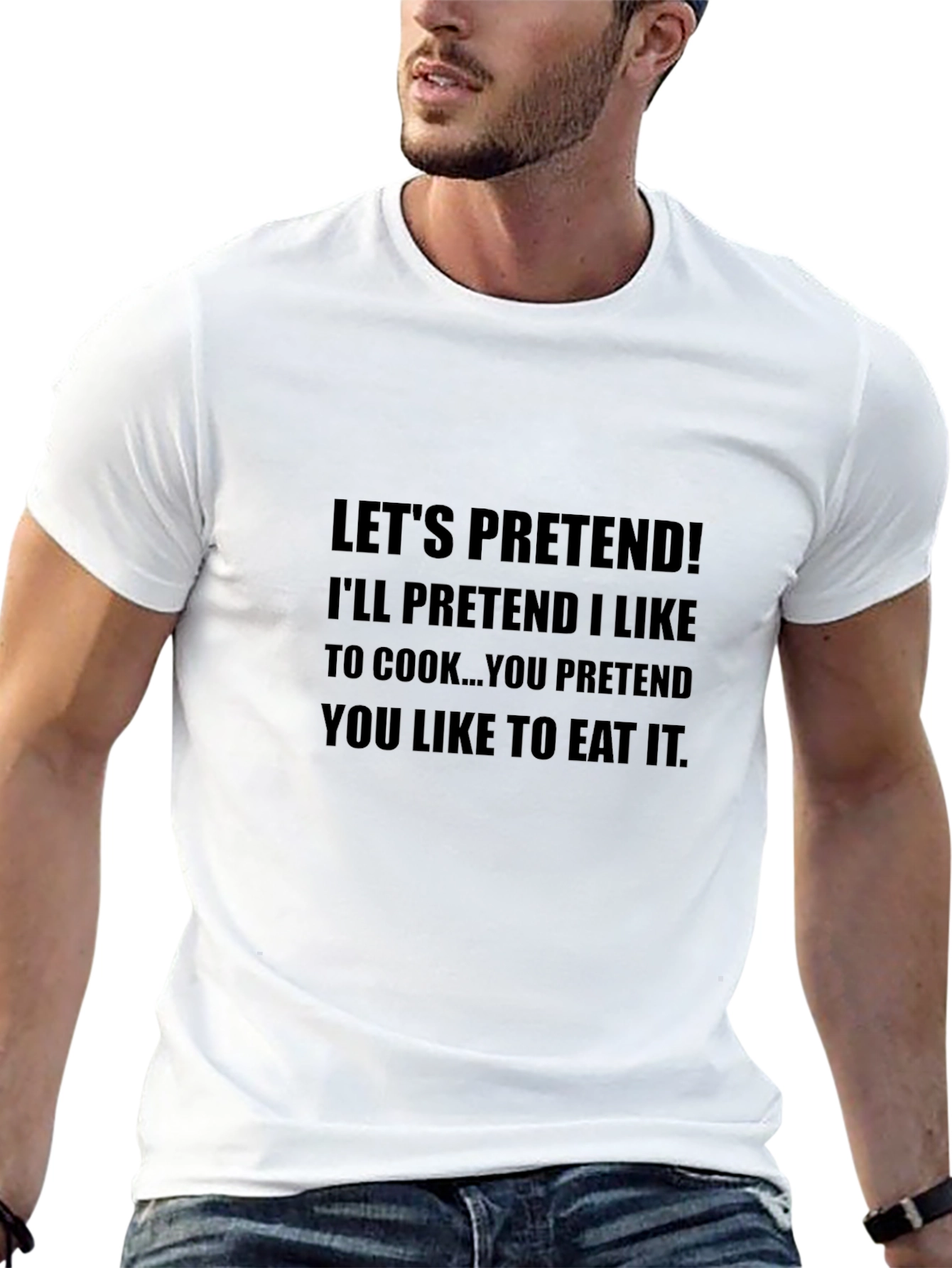 Lets Pretend Funny Graphic Tee
