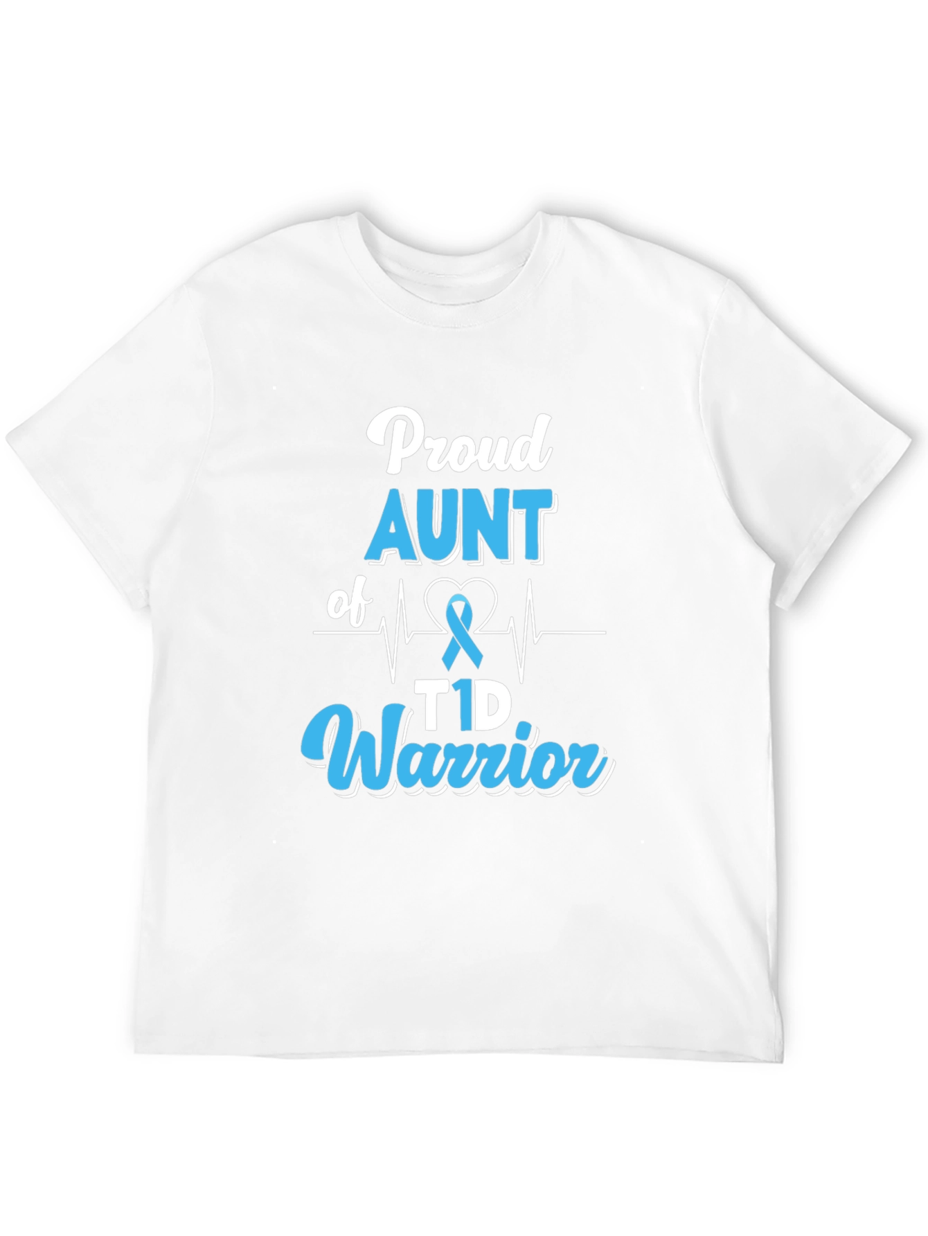 Proud Aunt of T1D Warrior T-Shirt