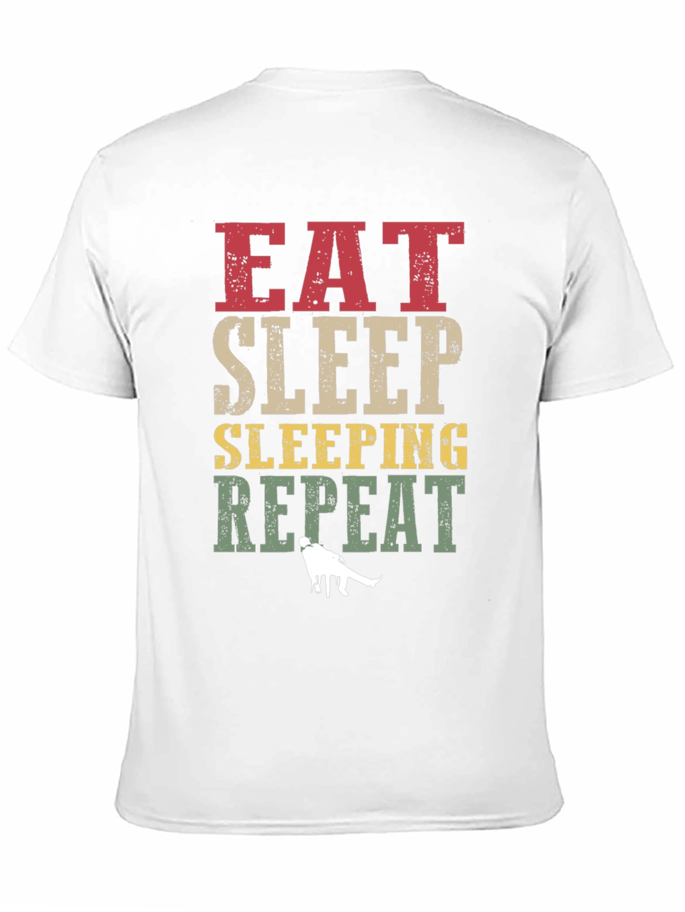 Eat Sleep Sleeping Repeat Funny T-Shirt