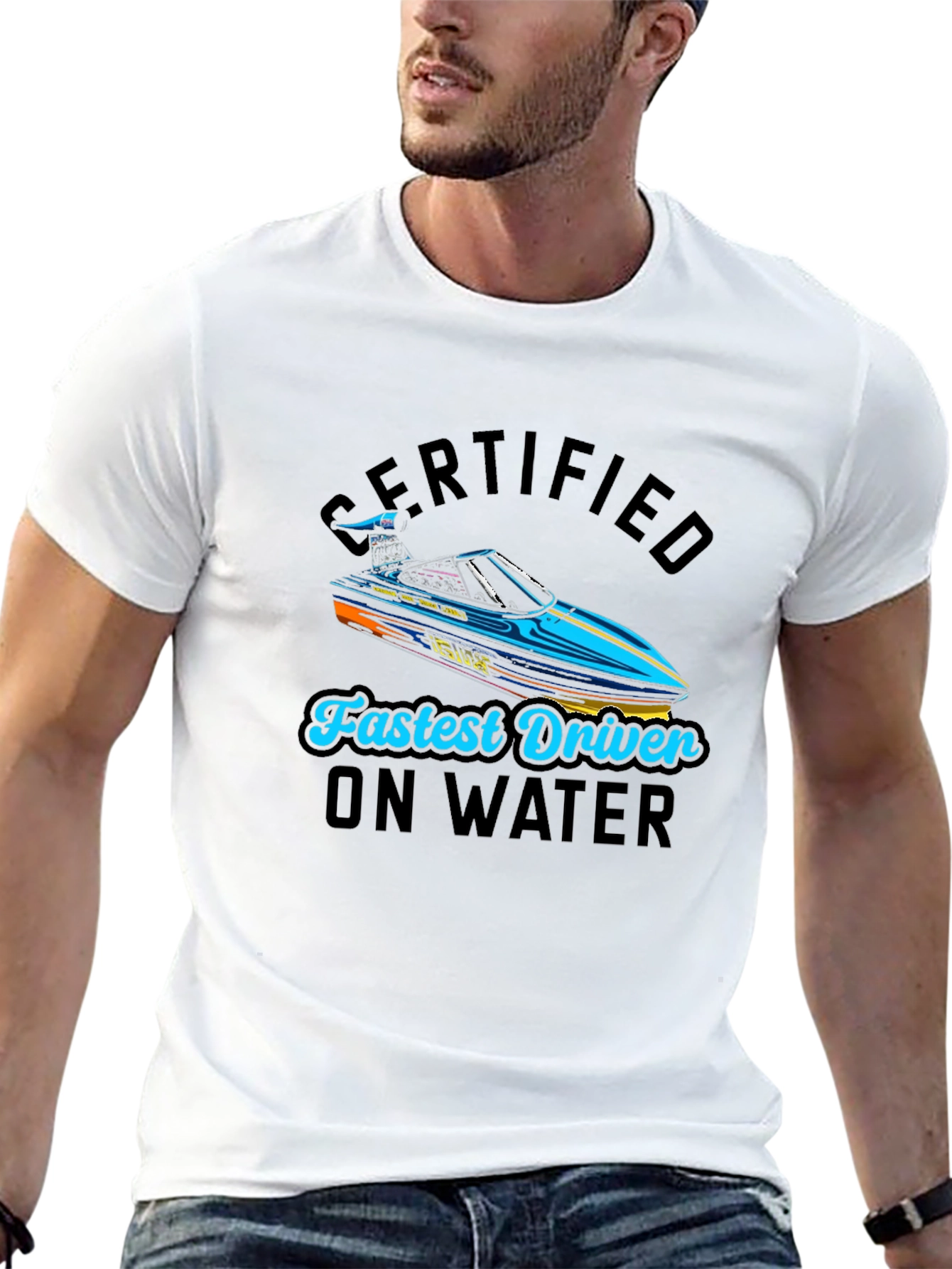 Certified Fastest Driver on Water T-Shirt