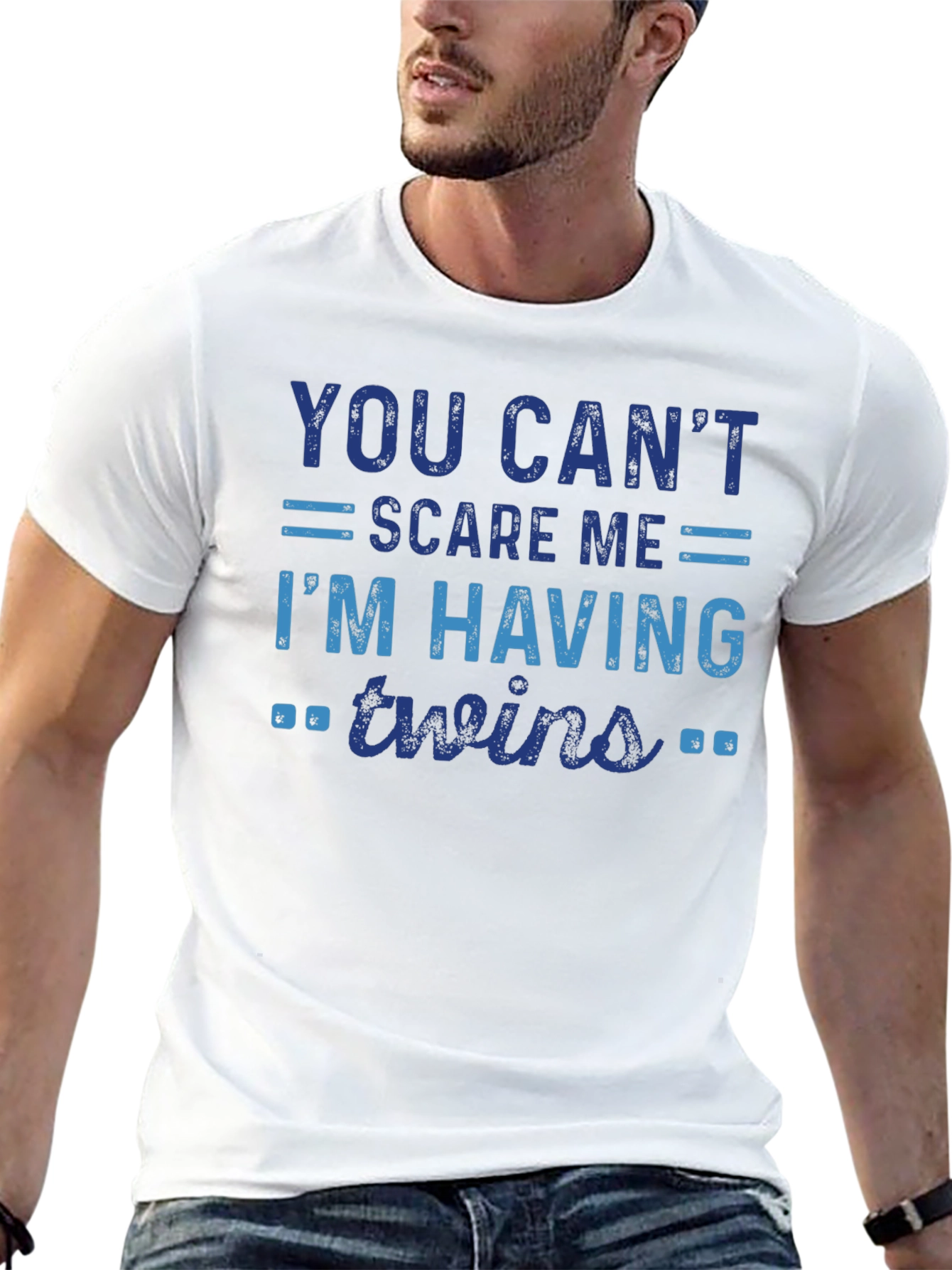 You Cant Scare Me Im Having Twins T-Shirt
