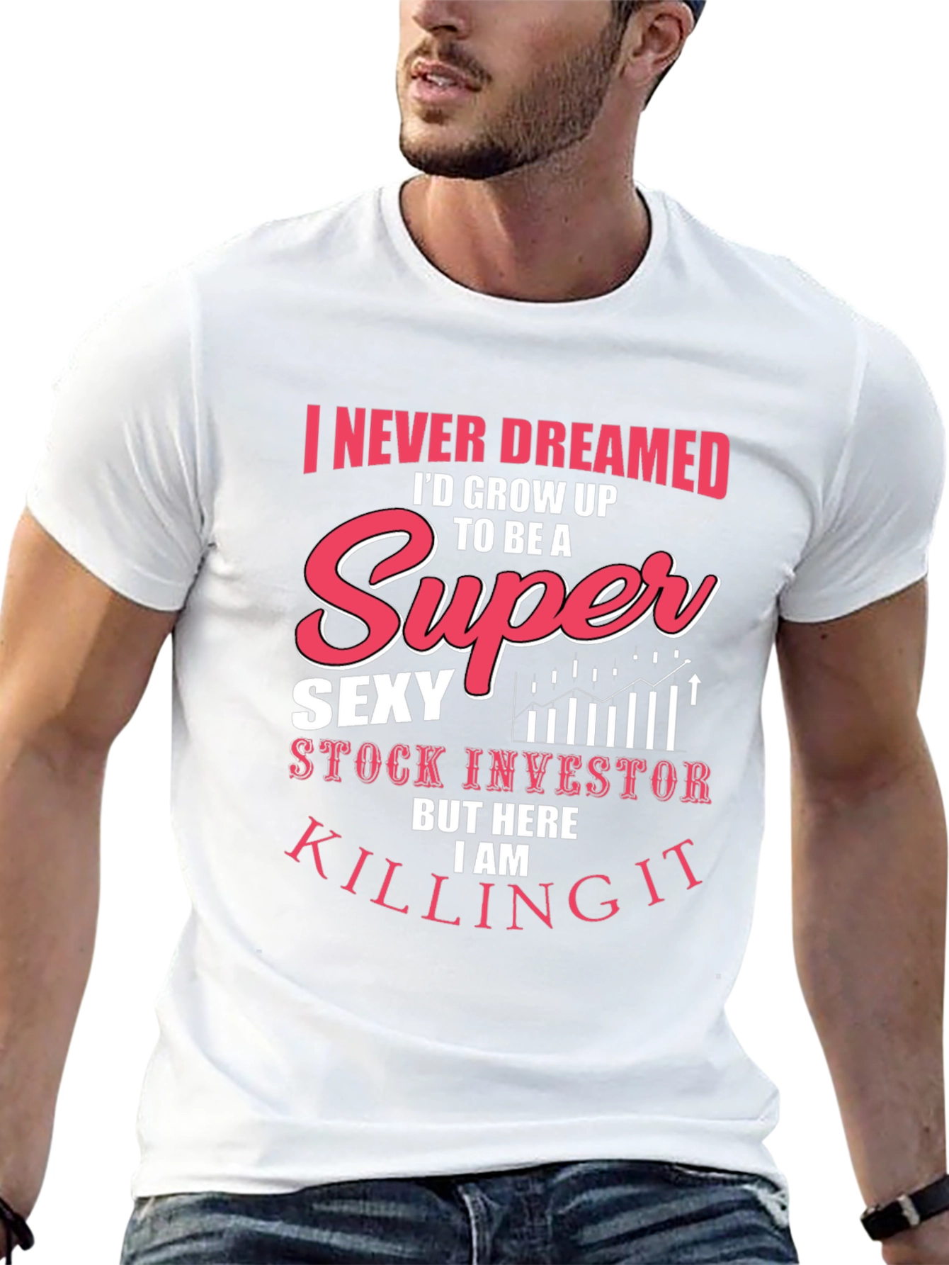 Super Sexy Stock Investor Tee