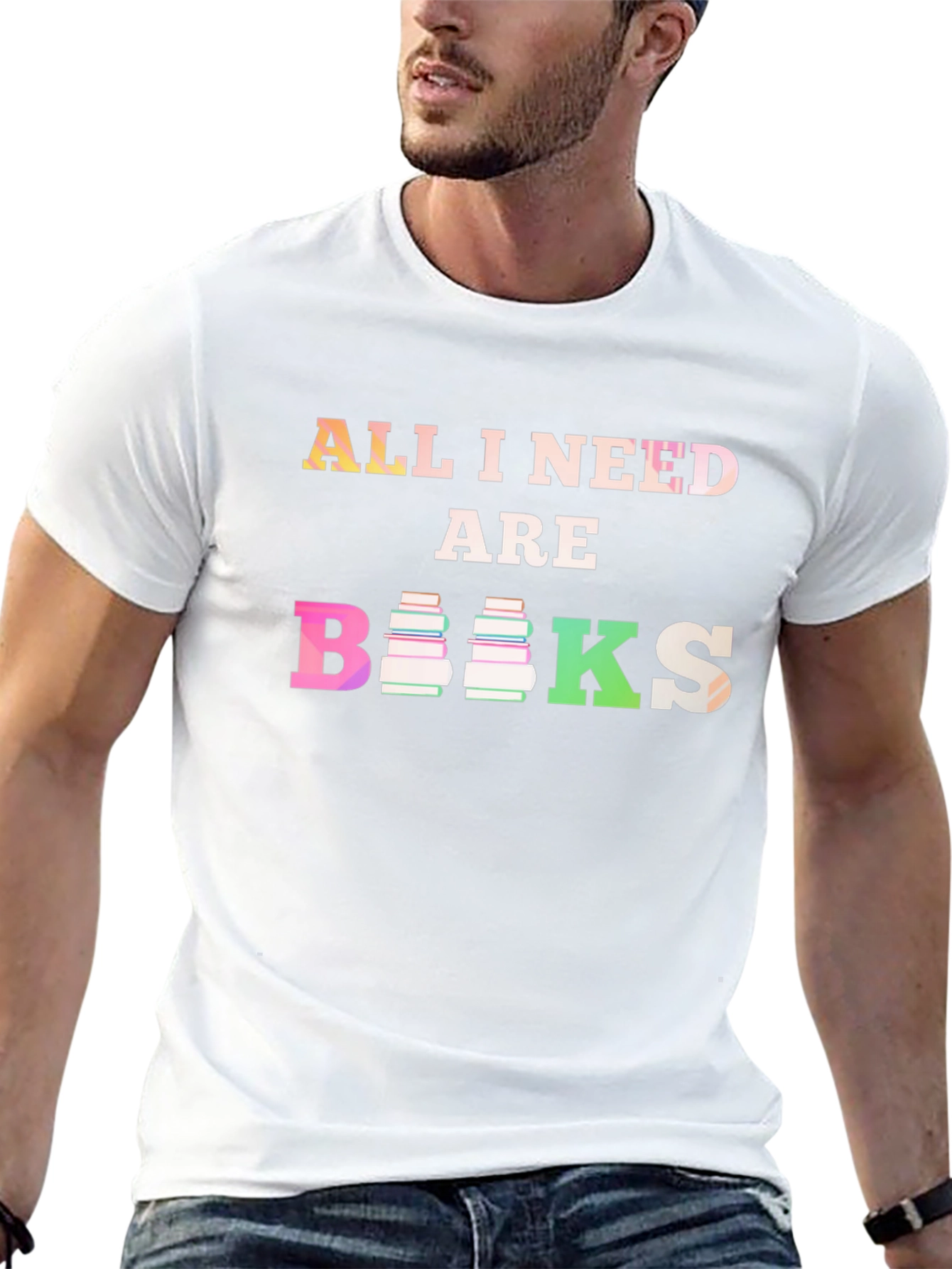 All I Need Are Books T-Shirt
