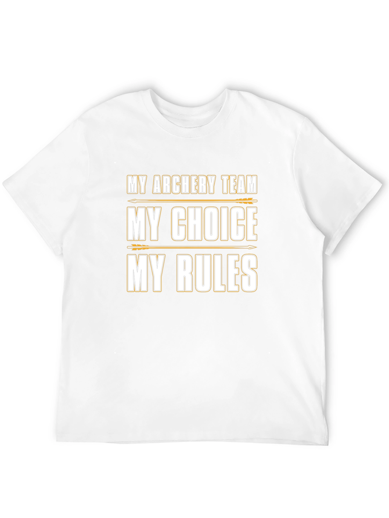 Archery Team Choice Rules Graphic Tee