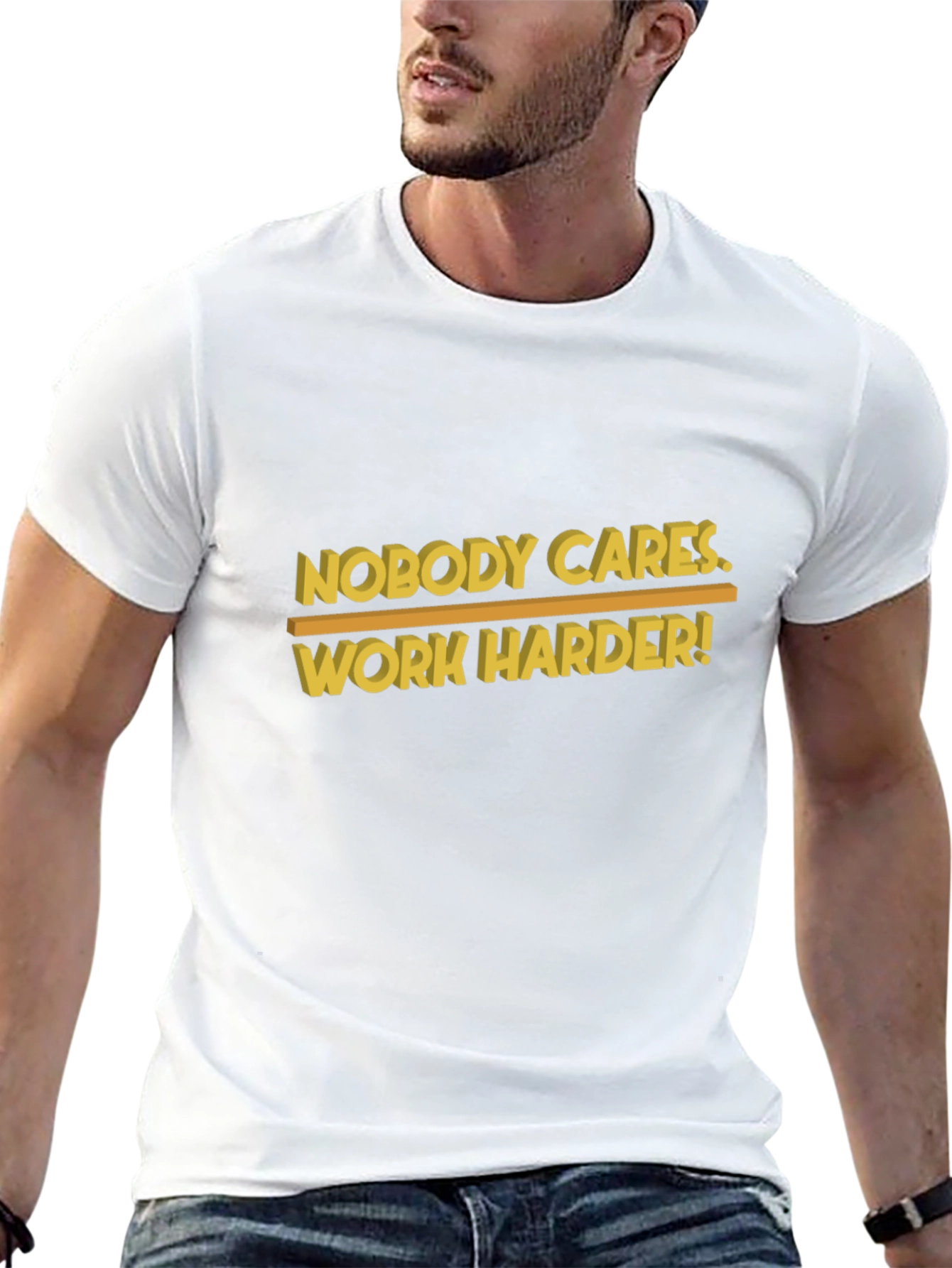 Nobody Cares Work Harder Black Graphic T-Shirt