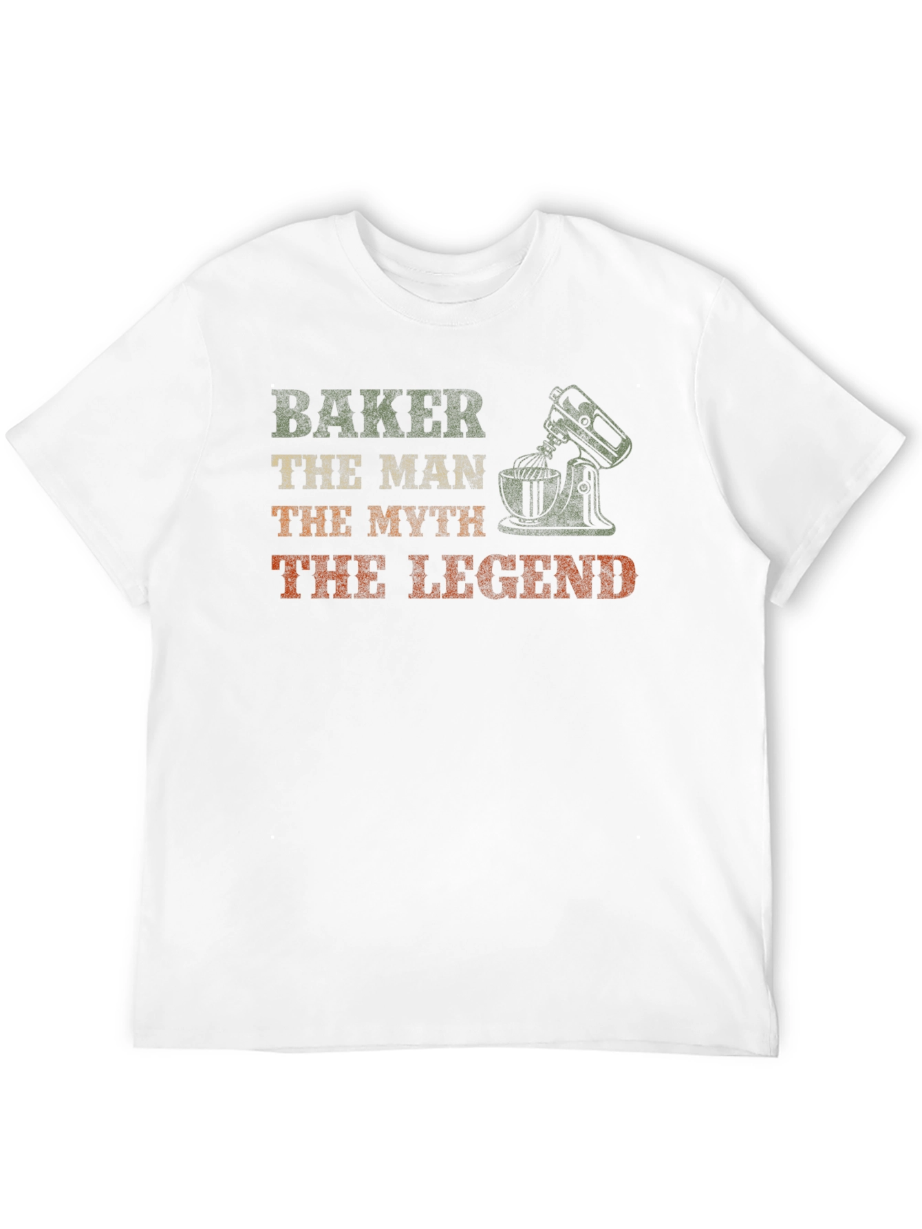 Baker The Man The Myth The Legend T-Shirt