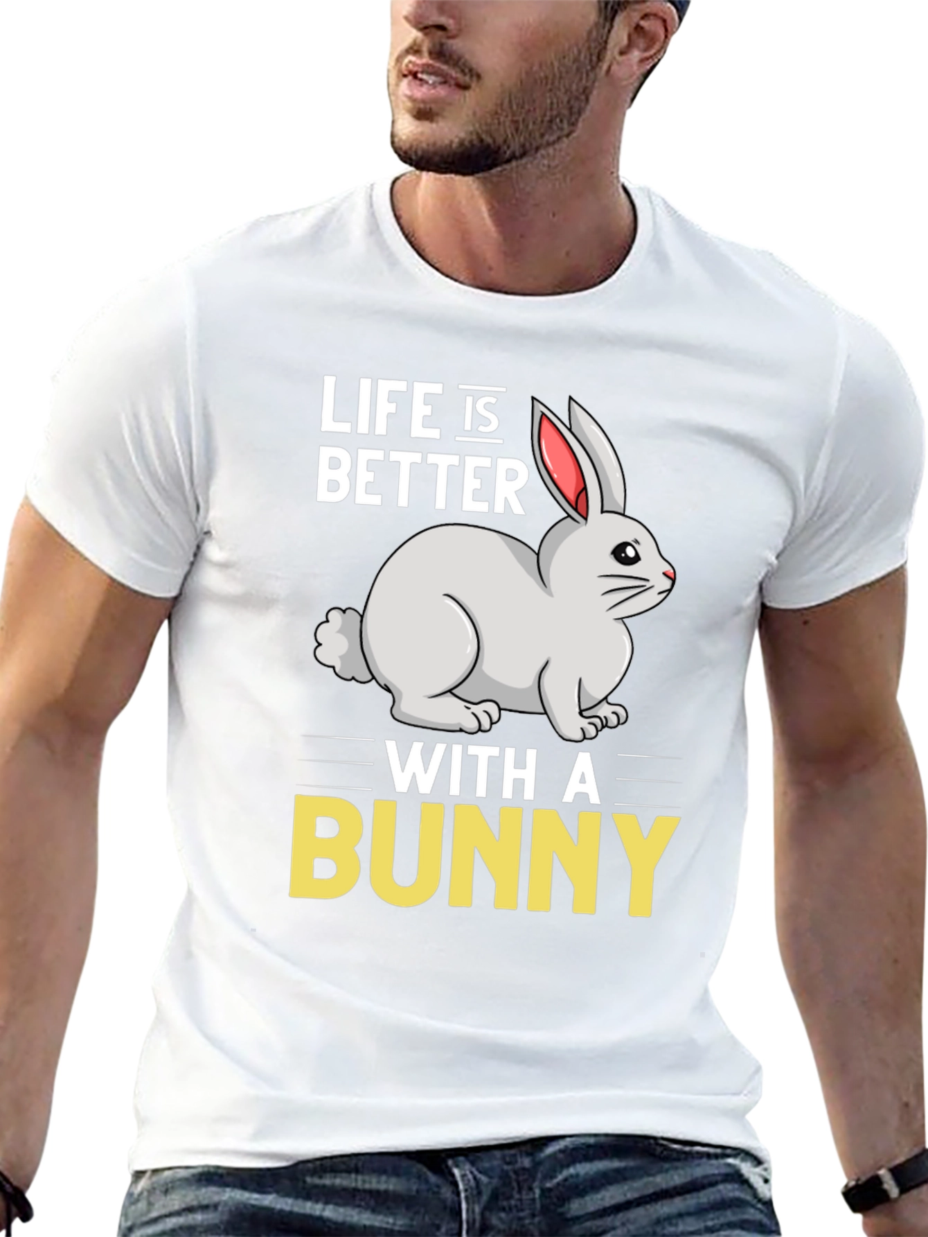 Life is Better with a Bunny Graphic T-Shirt