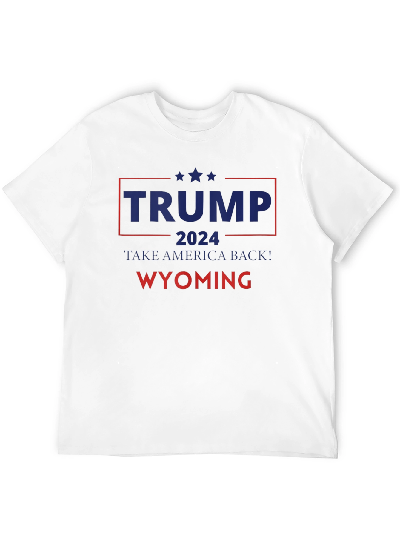 Trump 2024 Take America Back! Wyoming T-Shirt