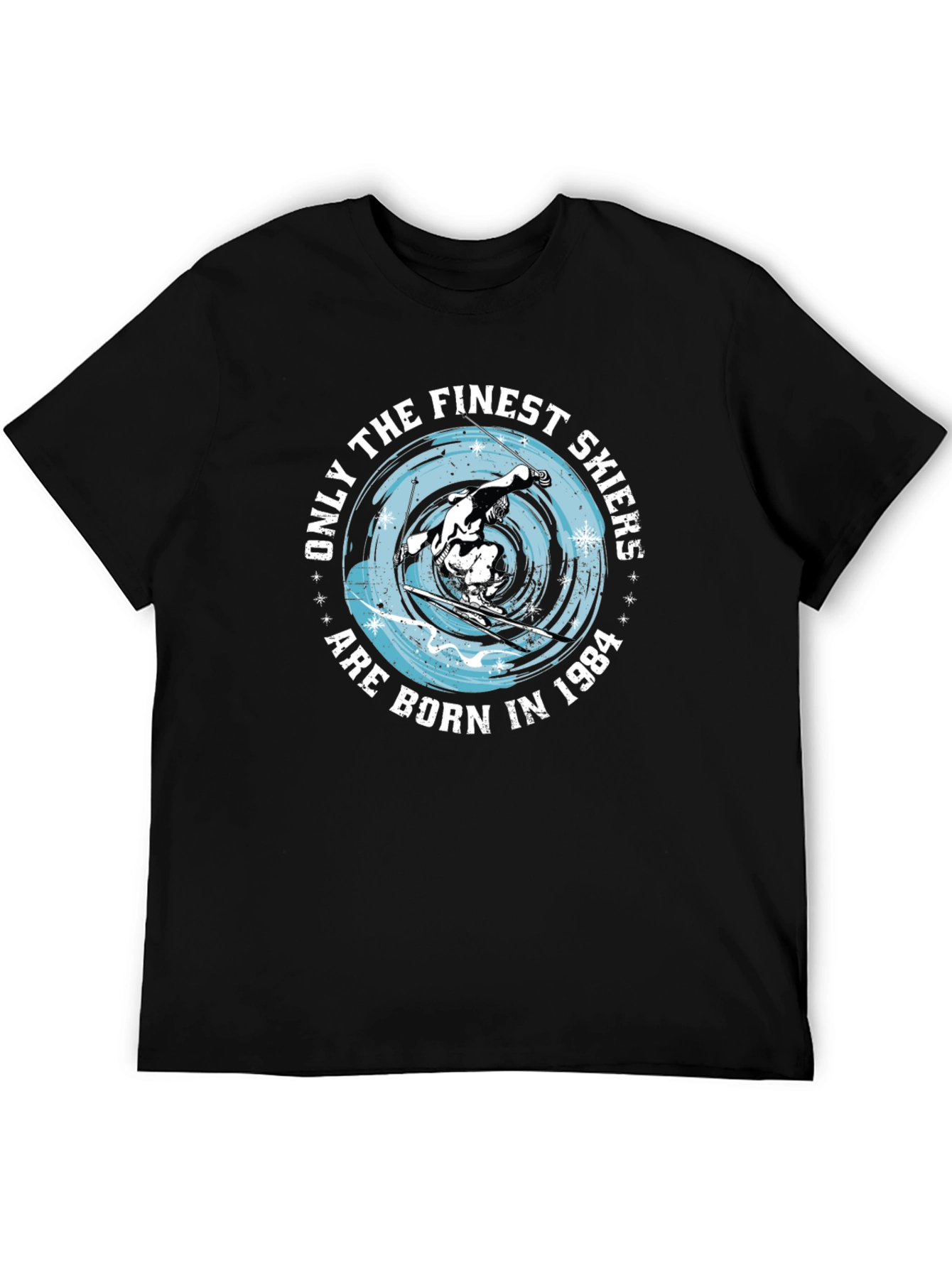 Finest Skiers Born in 1984 T-Shirt