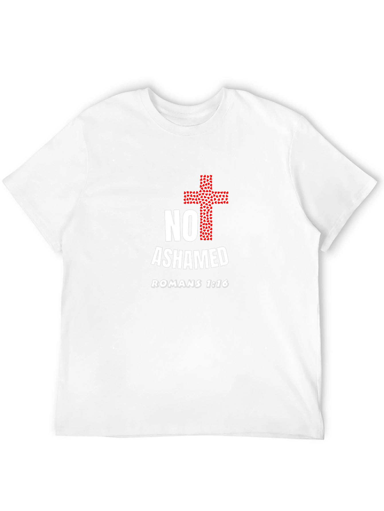 No Ashamed Romans 1:16 Christian T-Shirt