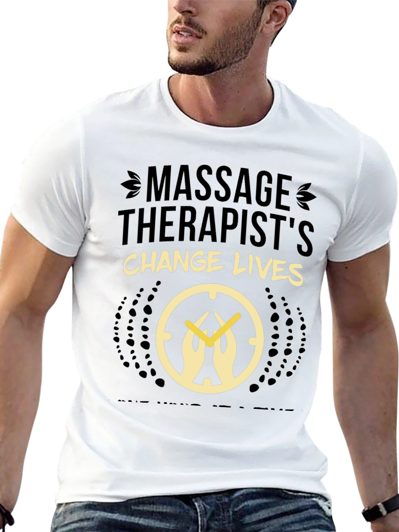 Massage Therapists Change Lives T-Shirt