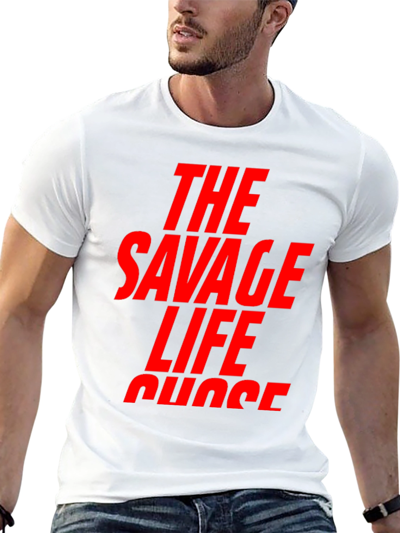 The Savage Life T-Shirt - Bold Graphic Tee