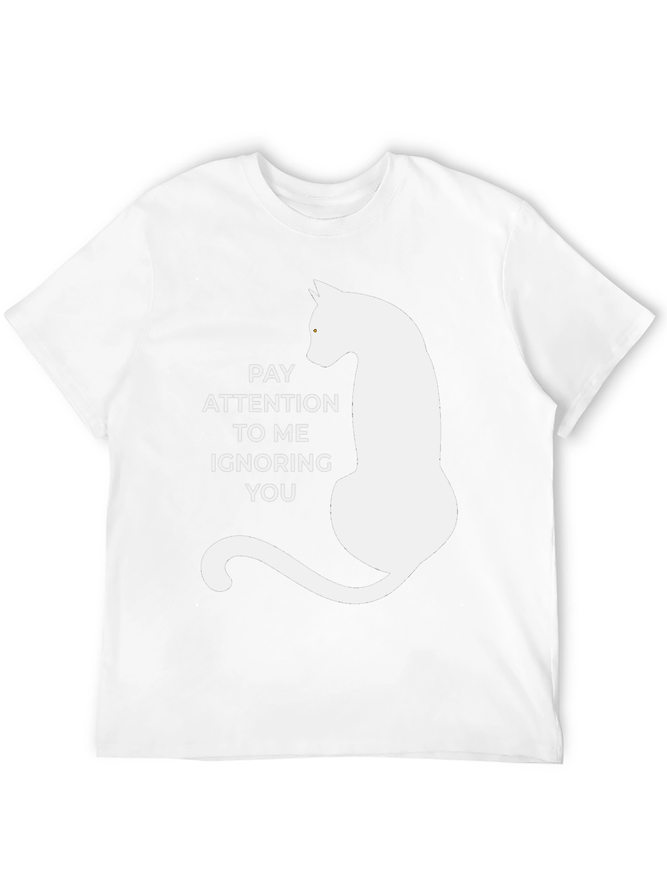 Pay Attention Cat T-Shirt - Humorous Tee