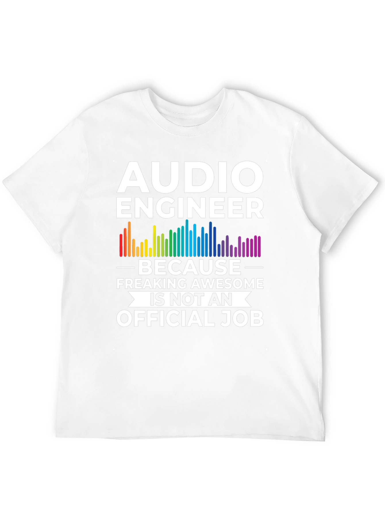 Audio Engineer Funny T-Shirt - Awesome Job