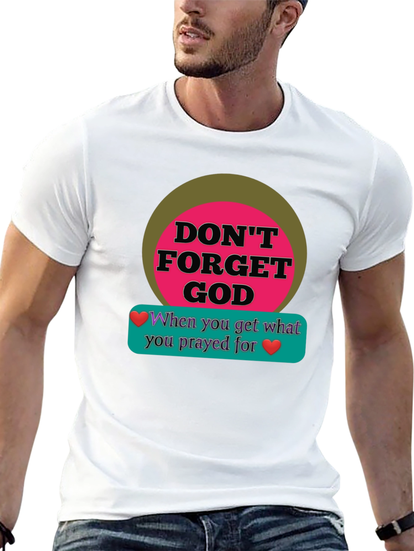 Dont Forget God Graphic T-Shirt