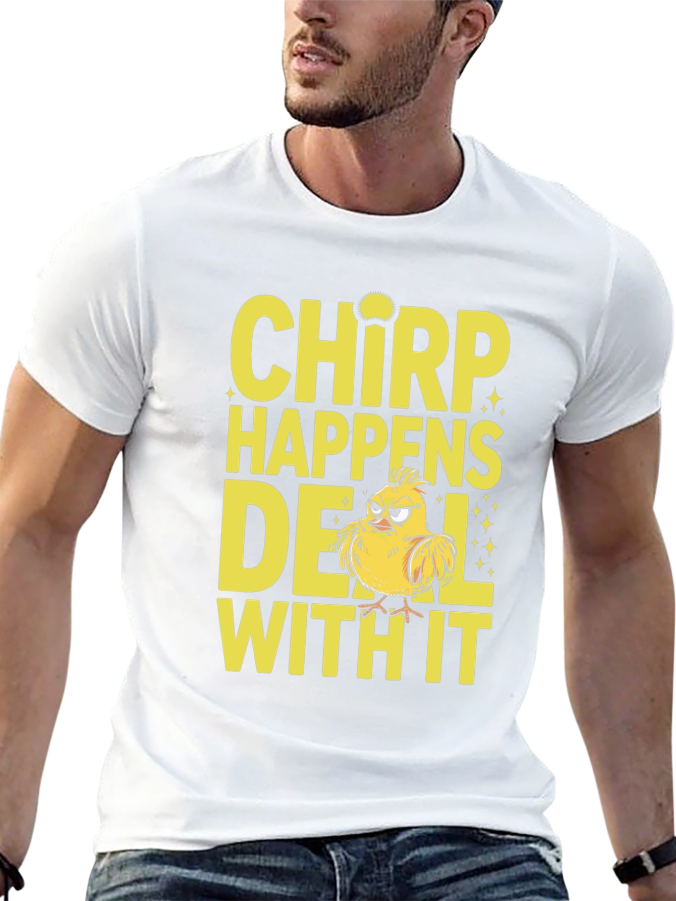 Chirp Happens Deal With It T-Shirt