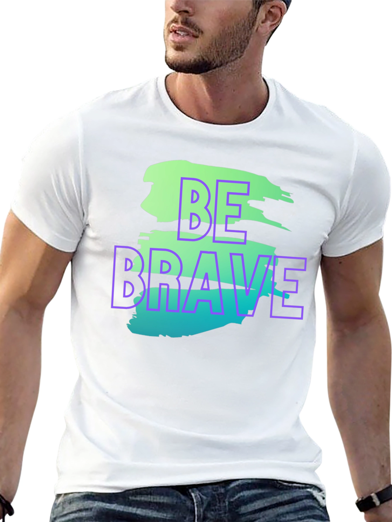 Be Brave Graphic T-Shirt - Trendy Streetwear