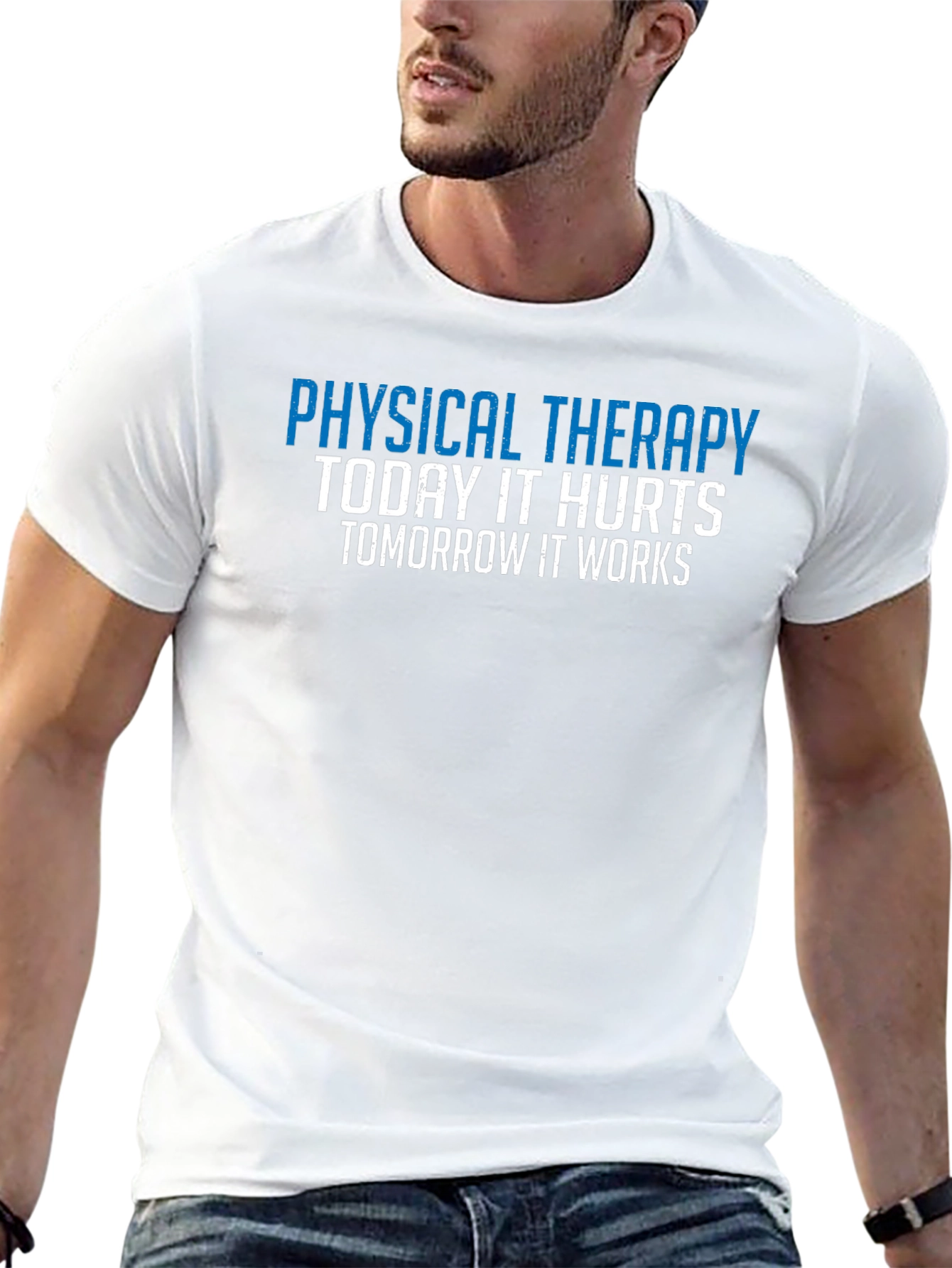 Physical Therapy Motivation T-Shirt