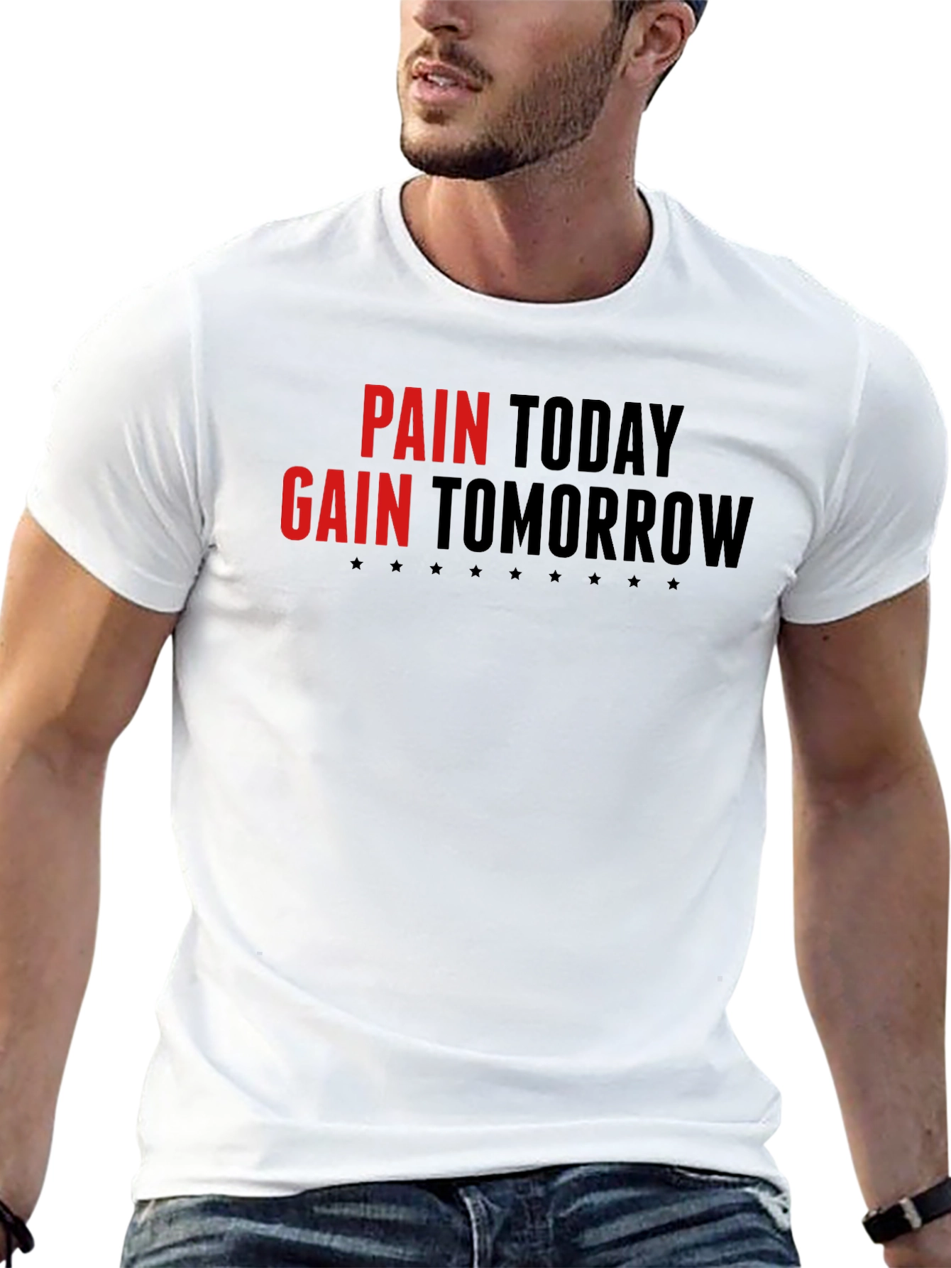 Pain Today Gain Tomorrow Graphic Tee