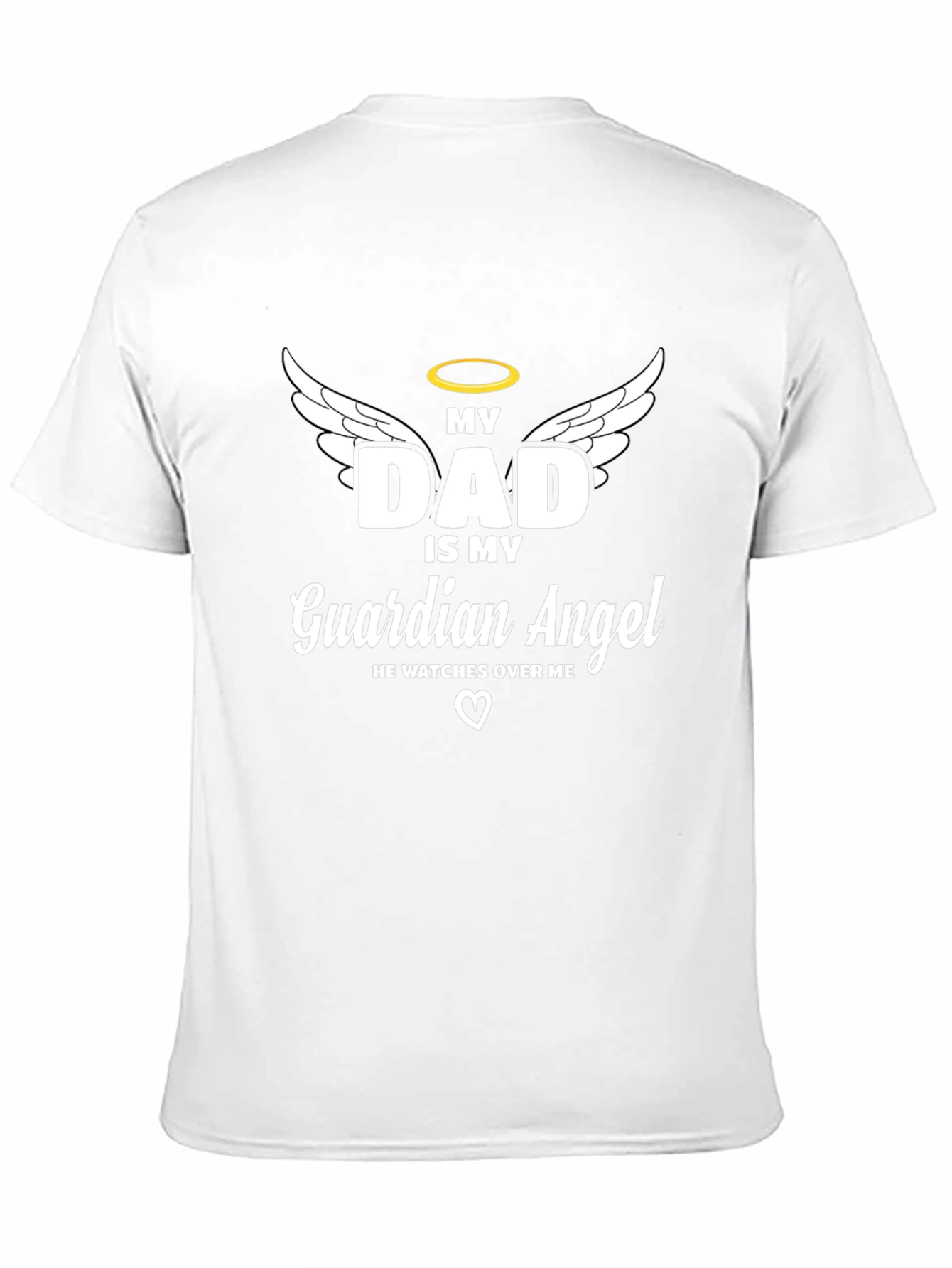 My Dad Is My Guardian Angel Memorial T-Shirt