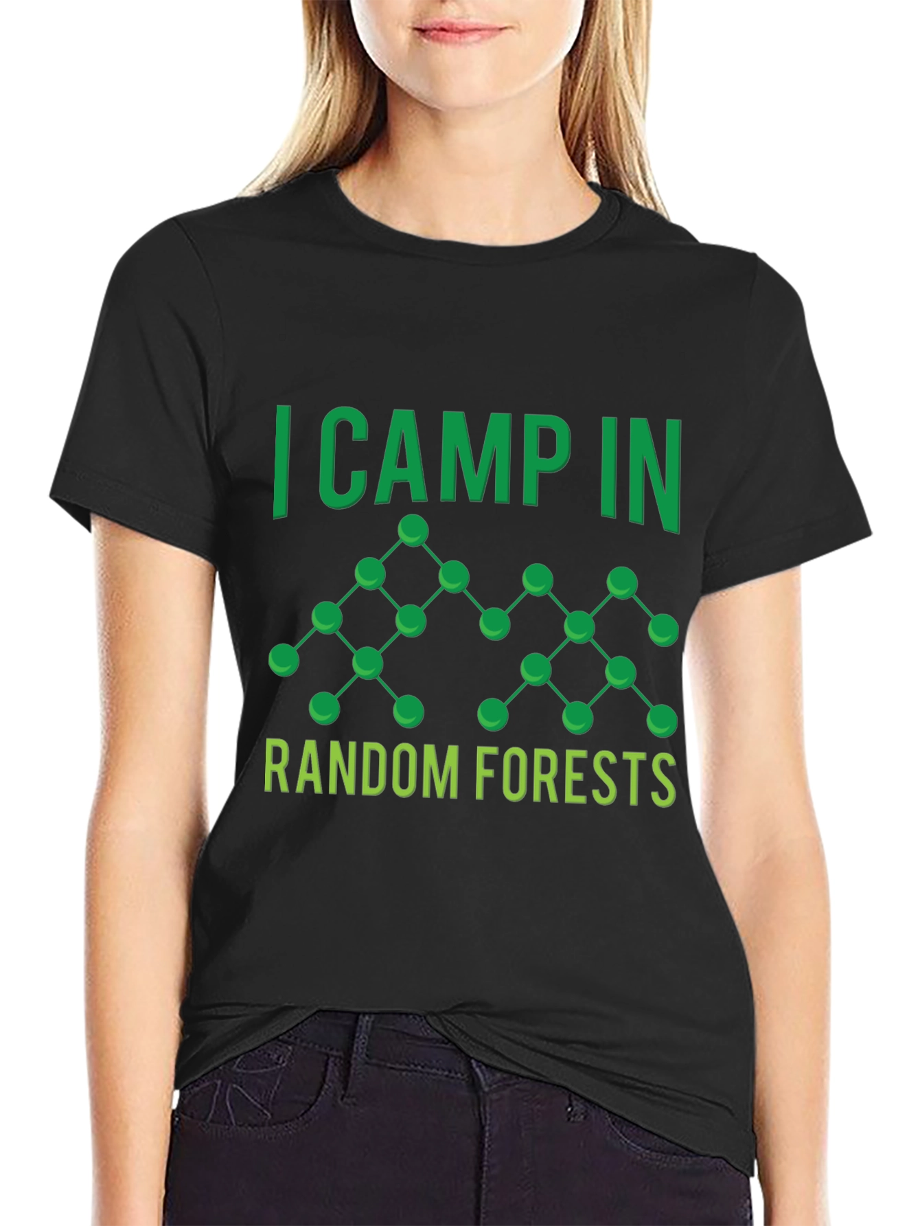 I Camp in Random Forests T-Shirt
