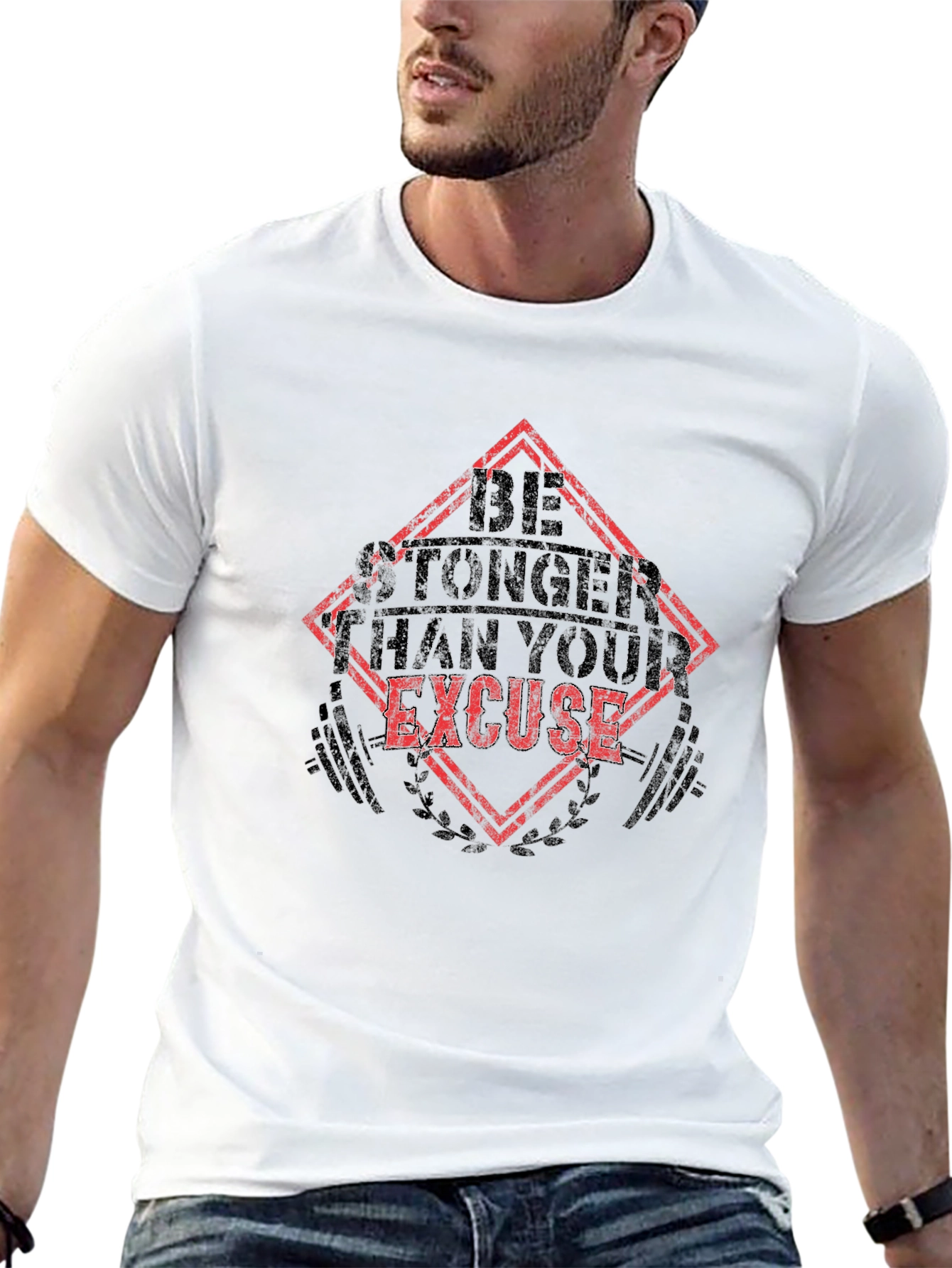 Be Stronger Than Your Excuse T-Shirt