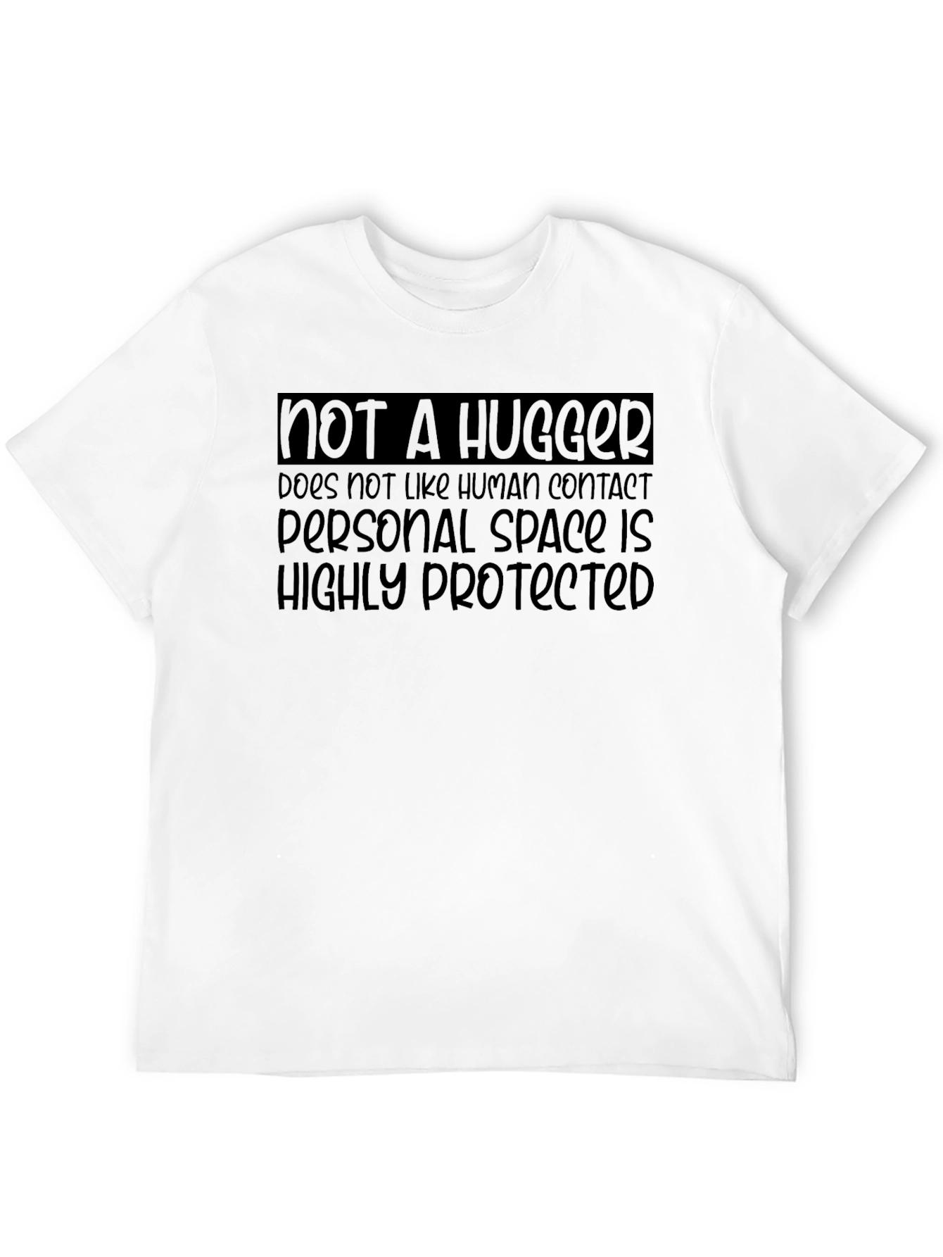 Not A Hugger Graphic Tee - Personal Space T-Shirt
