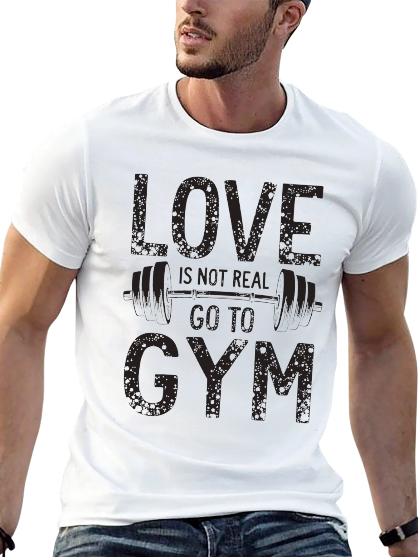 Love Isnt Real Gym T-Shirt Funny Workout Tee