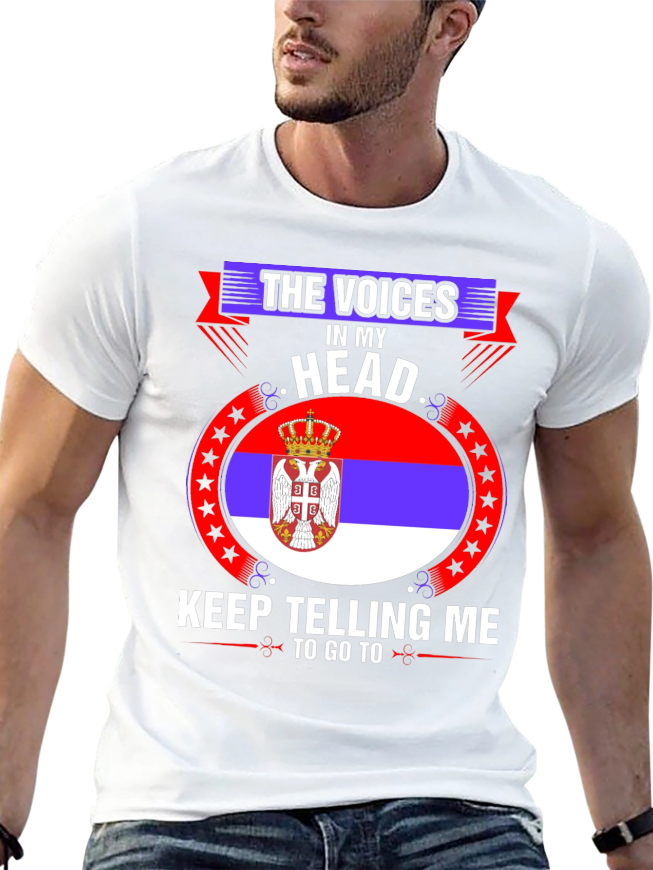 Serbian Flag T-Shirt: The Voices in My Head