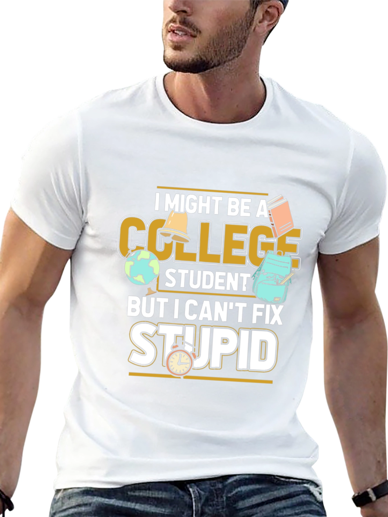 College Student Funny Graphic T-Shirt