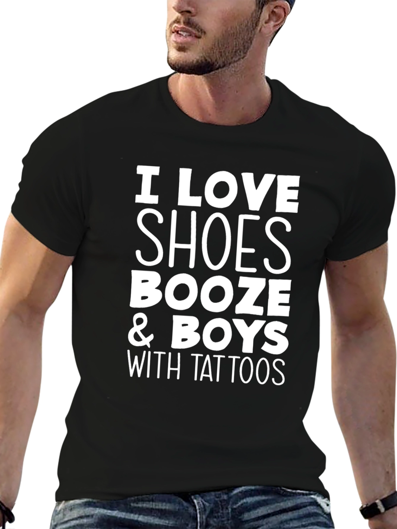 I Love Shoes Booze & Boys with Tattoos T-Shirt