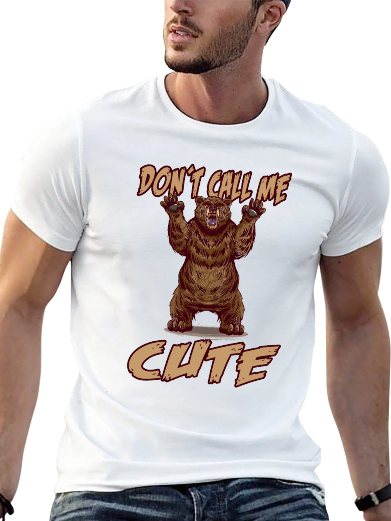 Dont Call Me Cute Bear T-Shirt