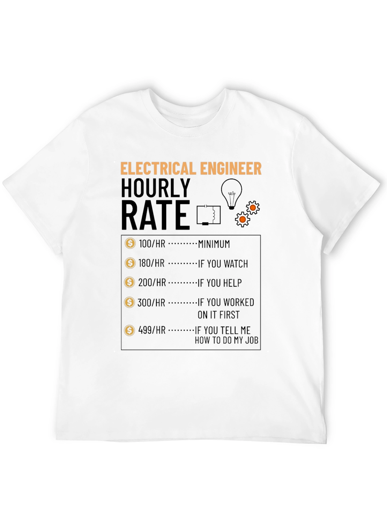Electrical Engineer Hourly Rate Graphic T-Shirt