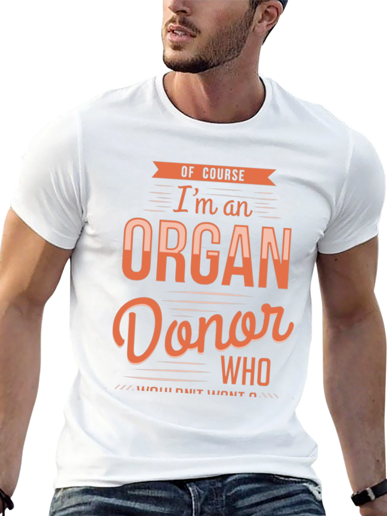 Organ Donor T-Shirt - Funny Sarcastic Gift