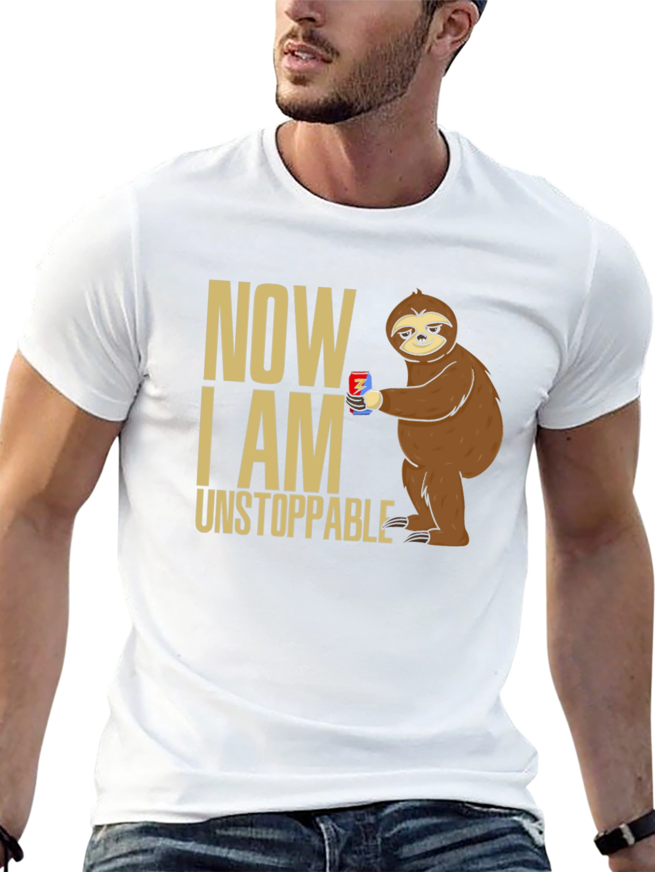 Now I Am Unstoppable Sloth T-Shirt