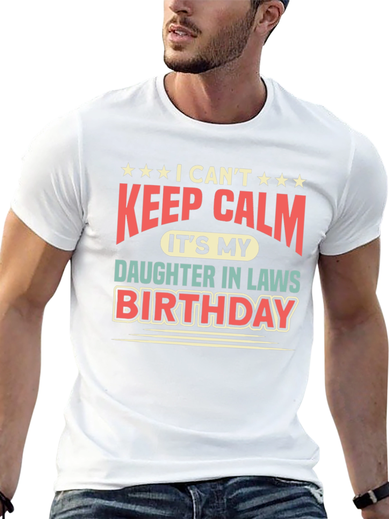 I Cant Keep Calm Daughter-in-Law Birthday T-Shirt