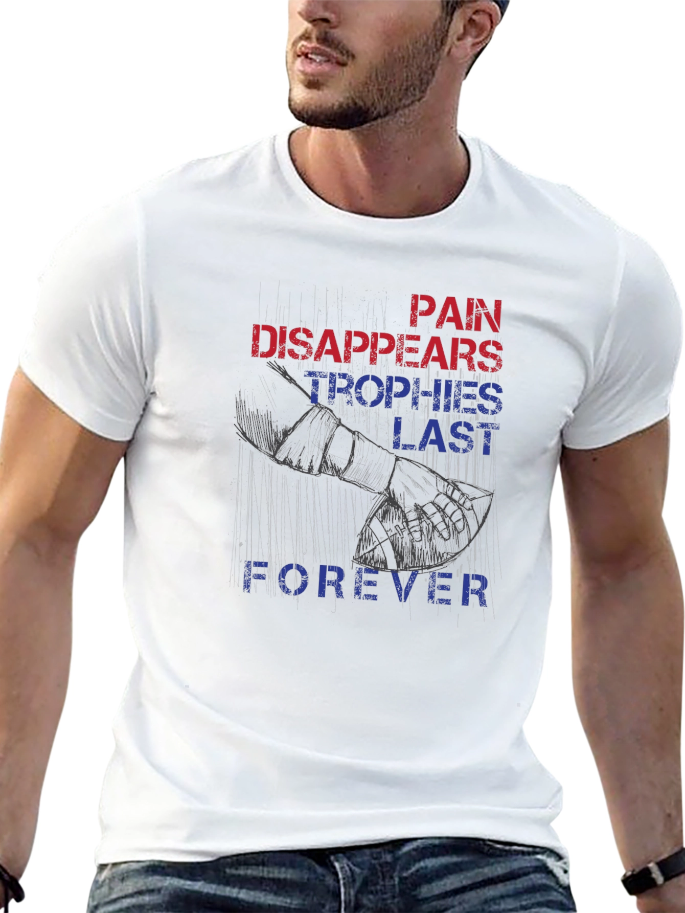Pain Disappears Trophies Last Forever Graphic Tee