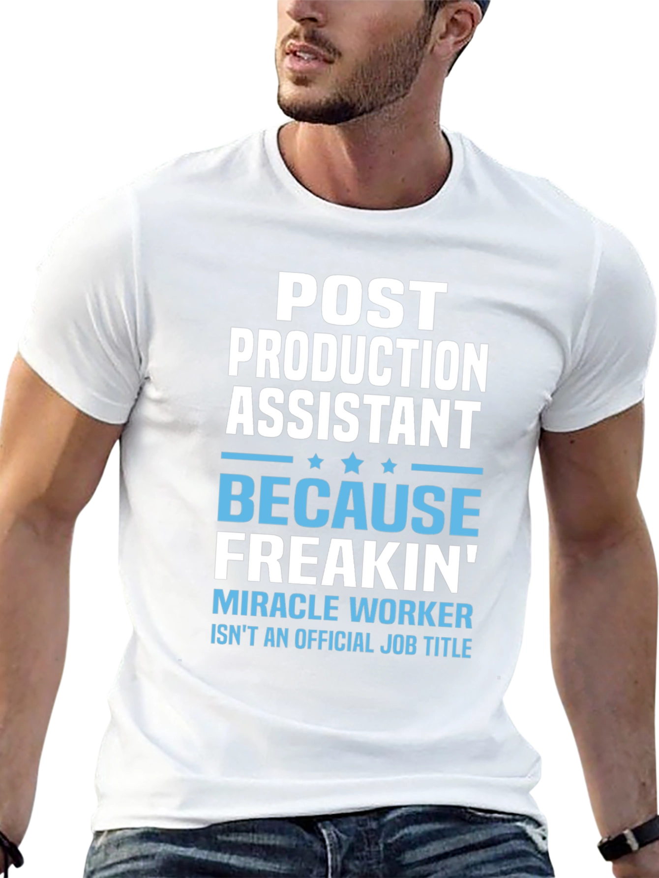 Post Production Assistant T-Shirt - Miracle Worker Tee