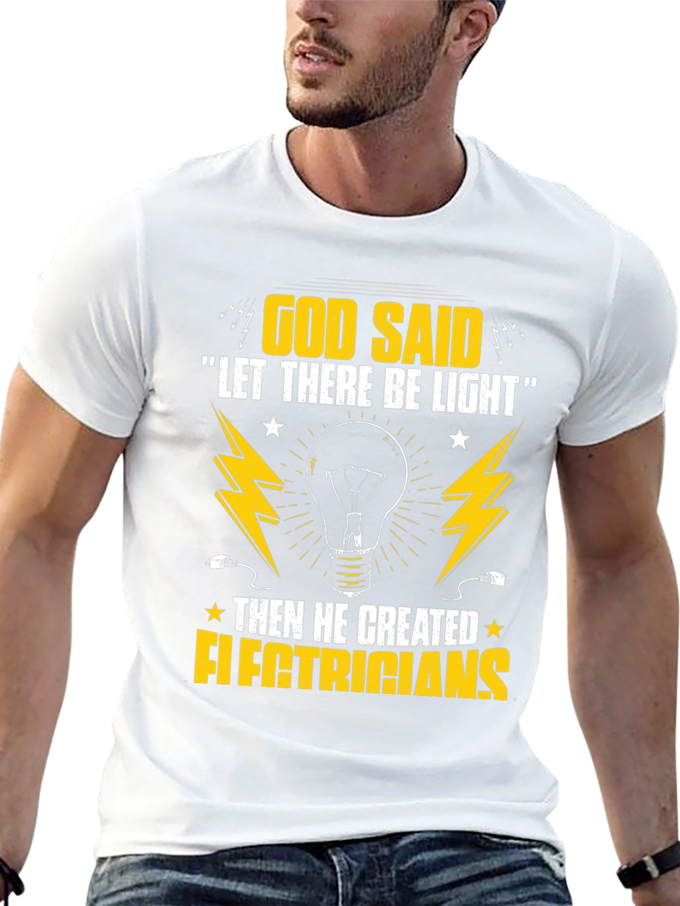 Electrician T-Shirt - God Said Let There Be Light