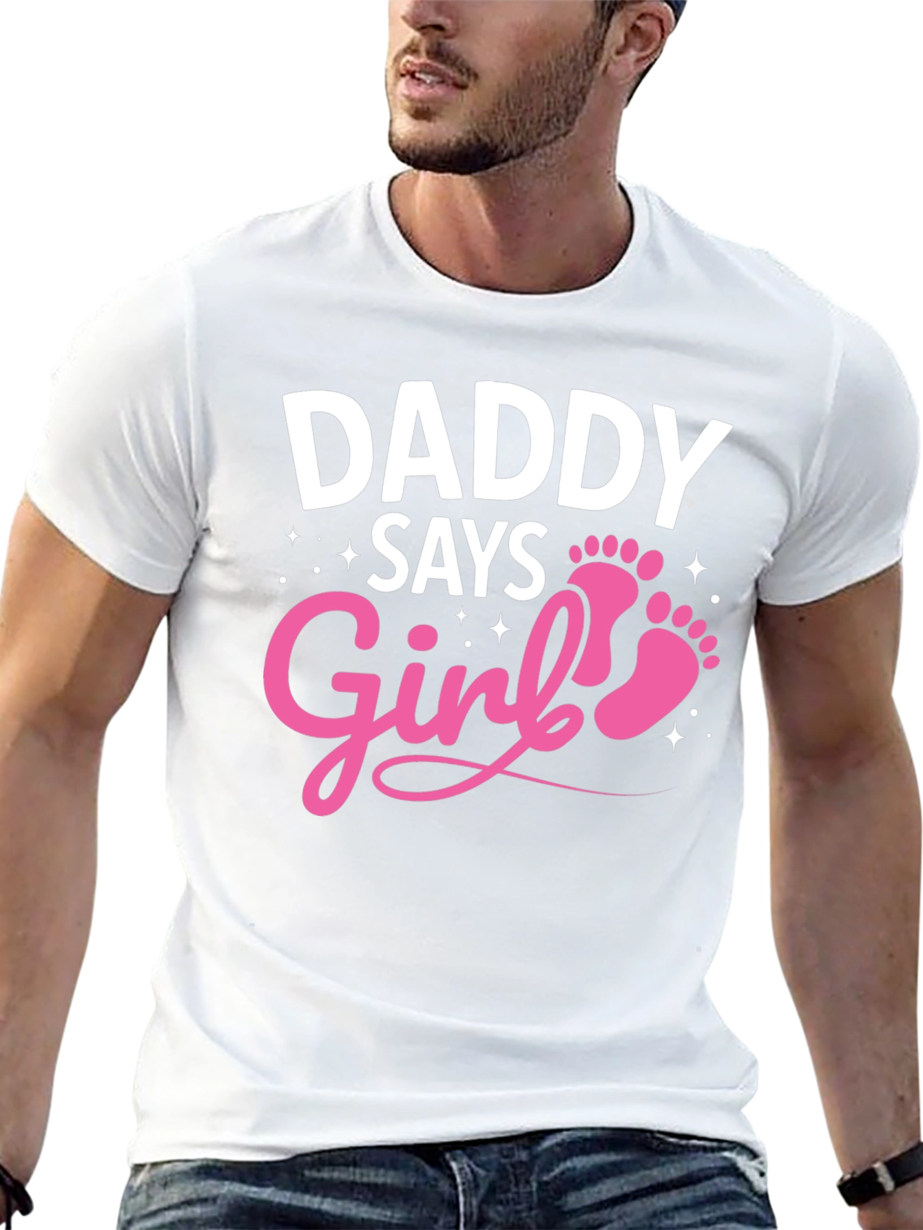 Daddy Says Girl T-Shirt - New Baby Announcement Tee