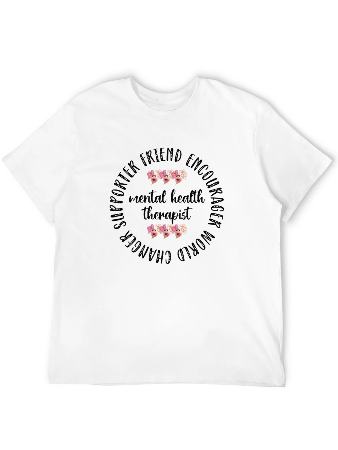 Mental Health Therapist Floral T-Shirt