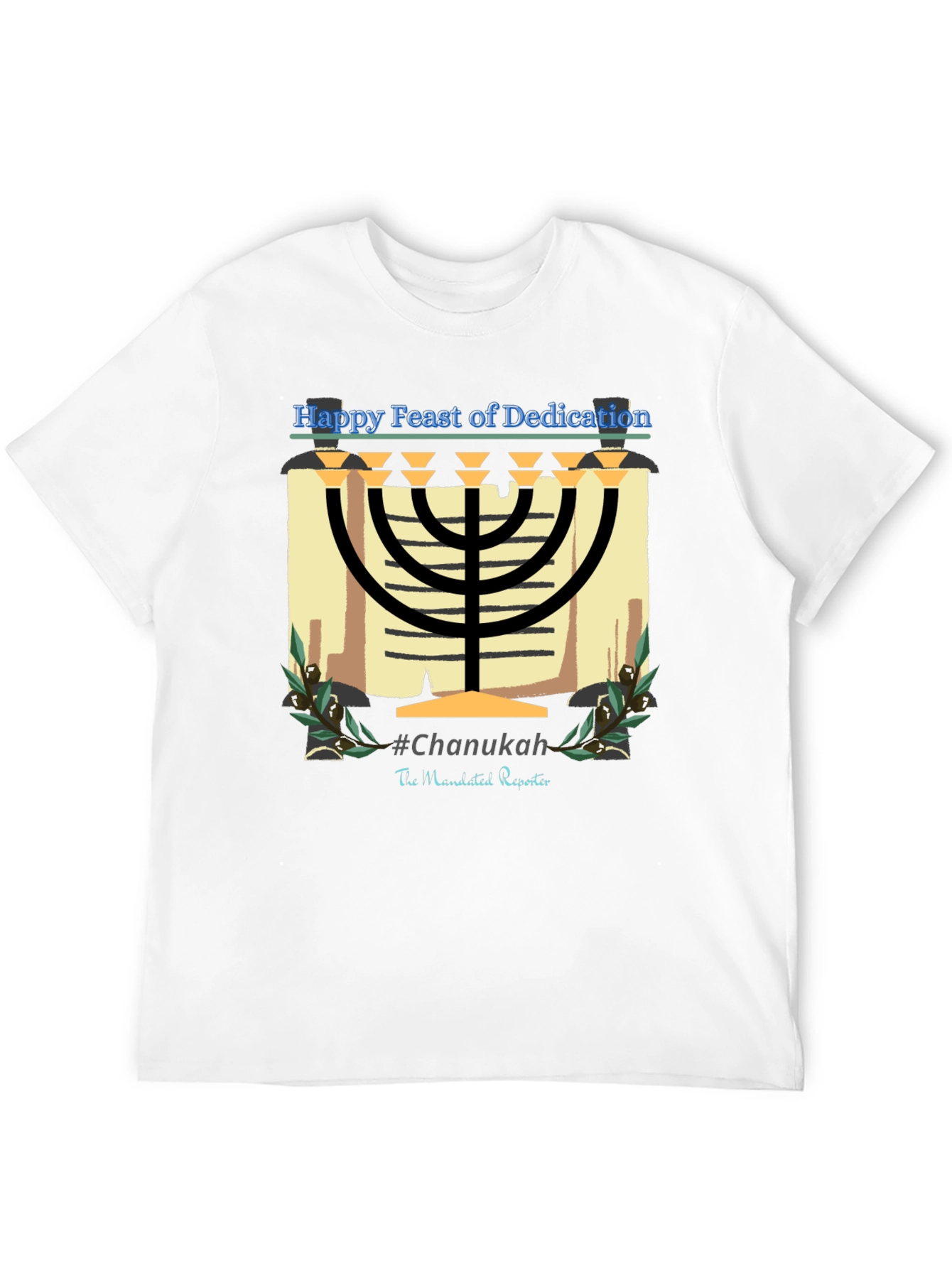 Hanukkah Menorah T-Shirt - Happy Feast of Dedication